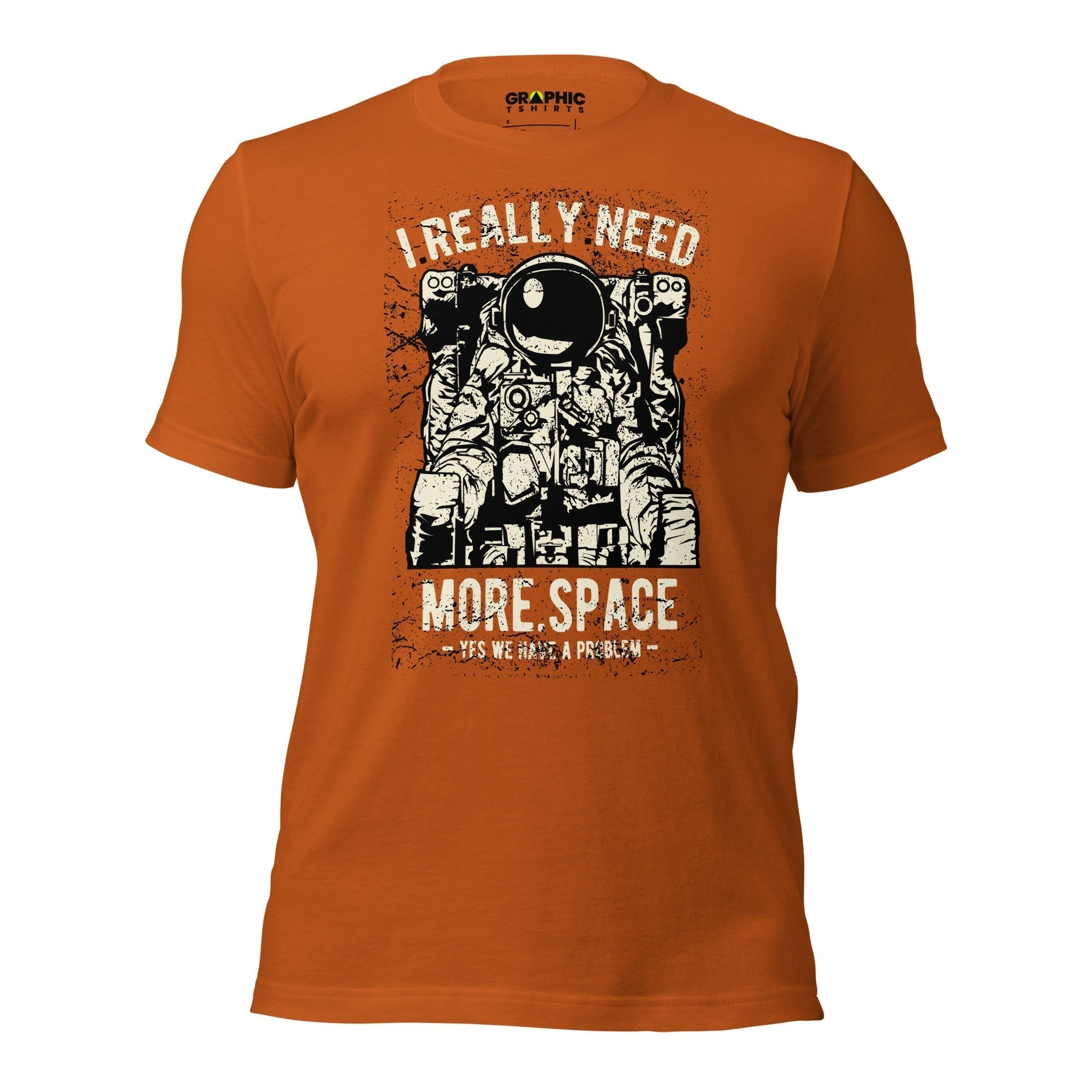 Men's Staple T-Shirt - I Really Need More Space Yes We Have A Problem - GRAPHIC T-SHIRTS