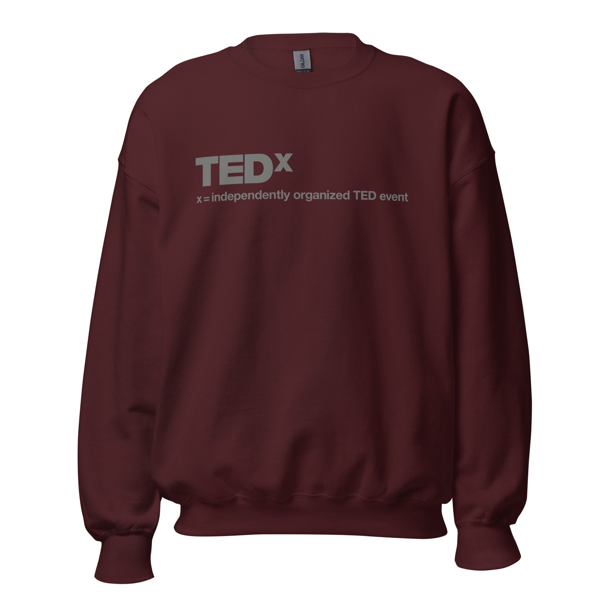 Unisex Crew Neck Sweatshirt - TEDx X = Independently Organized TED Event - GRAPHIC T-SHIRTS