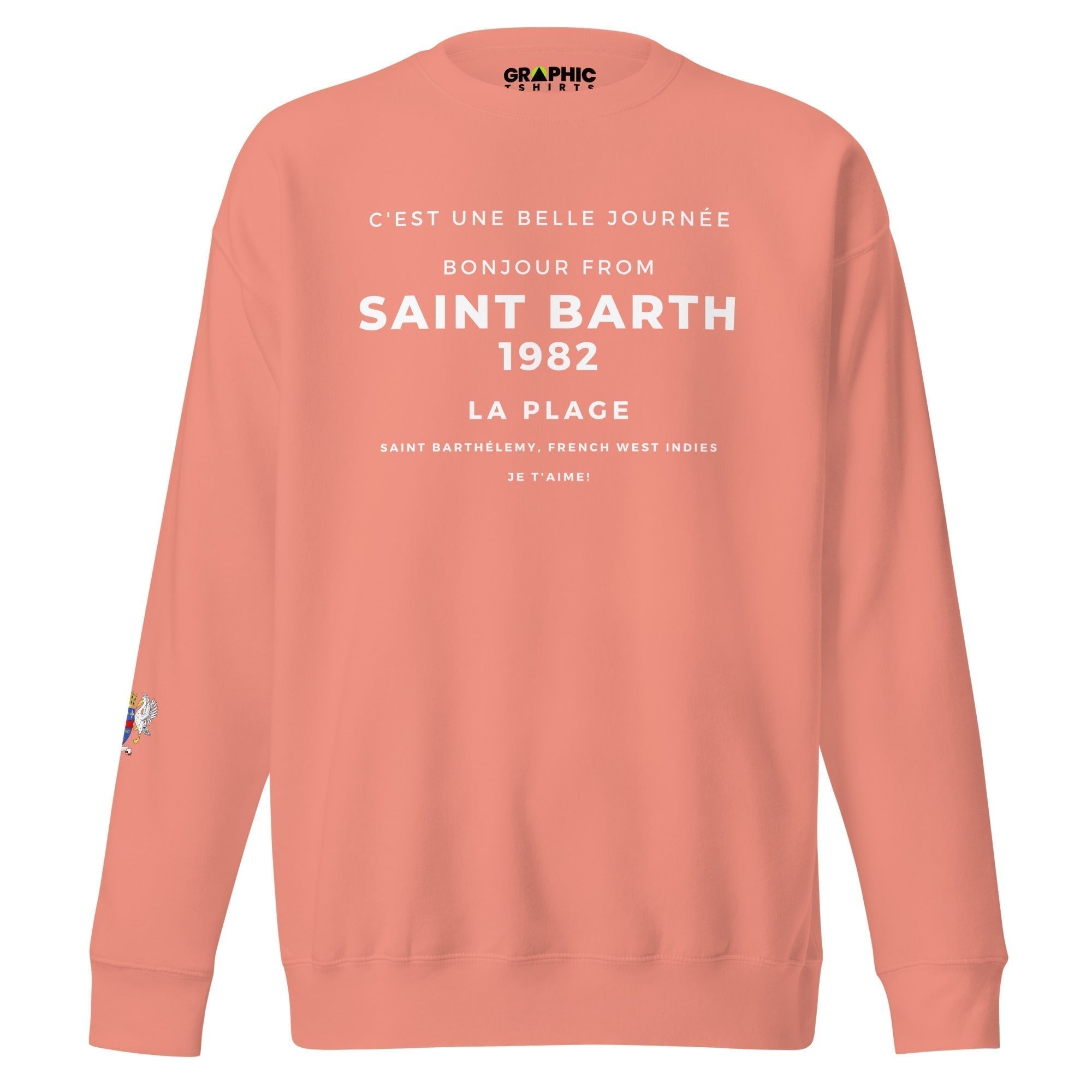 Unisex Premium Sweatshirt - Bonjour From Saint Barthelemy French West Indies 1982 Je T'Aime! - GRAPHIC T-SHIRTS