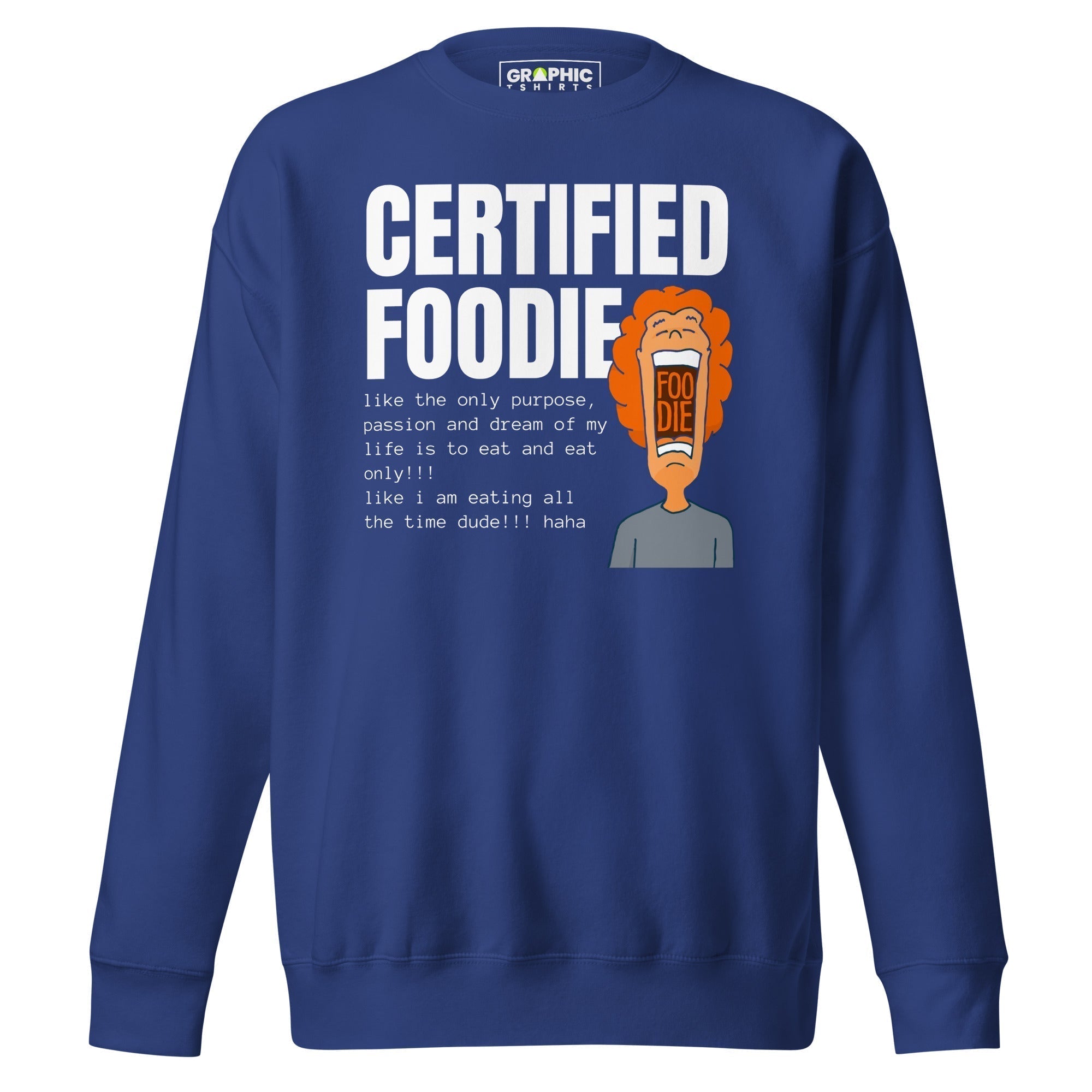 Unisex Premium Sweatshirt - Certified Foodie - GRAPHIC T-SHIRTS