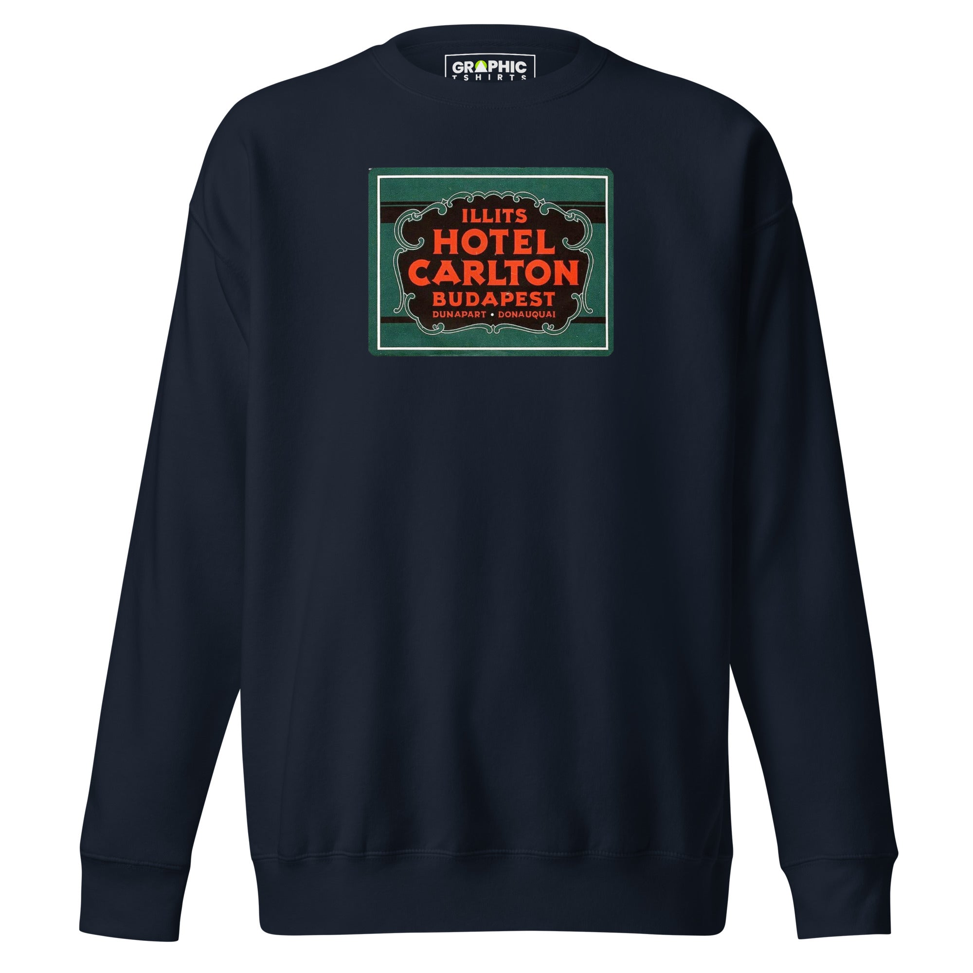 Unisex Premium Sweatshirt - Illits Hotel Carlton Budapest Hungary Vintage - GRAPHIC T-SHIRTS