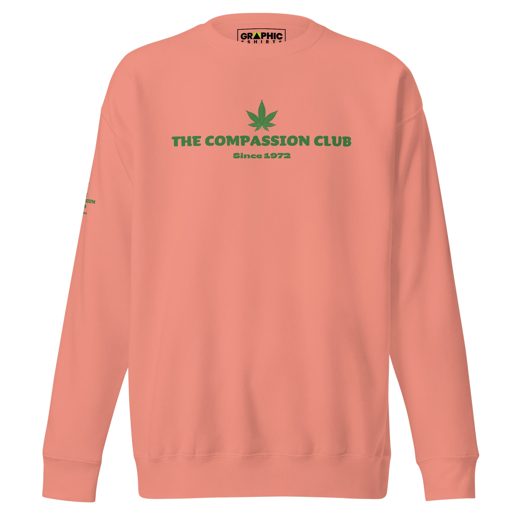 Unisex Premium Sweatshirt - The Compassion Club Since 1972 - GRAPHIC T-SHIRTS