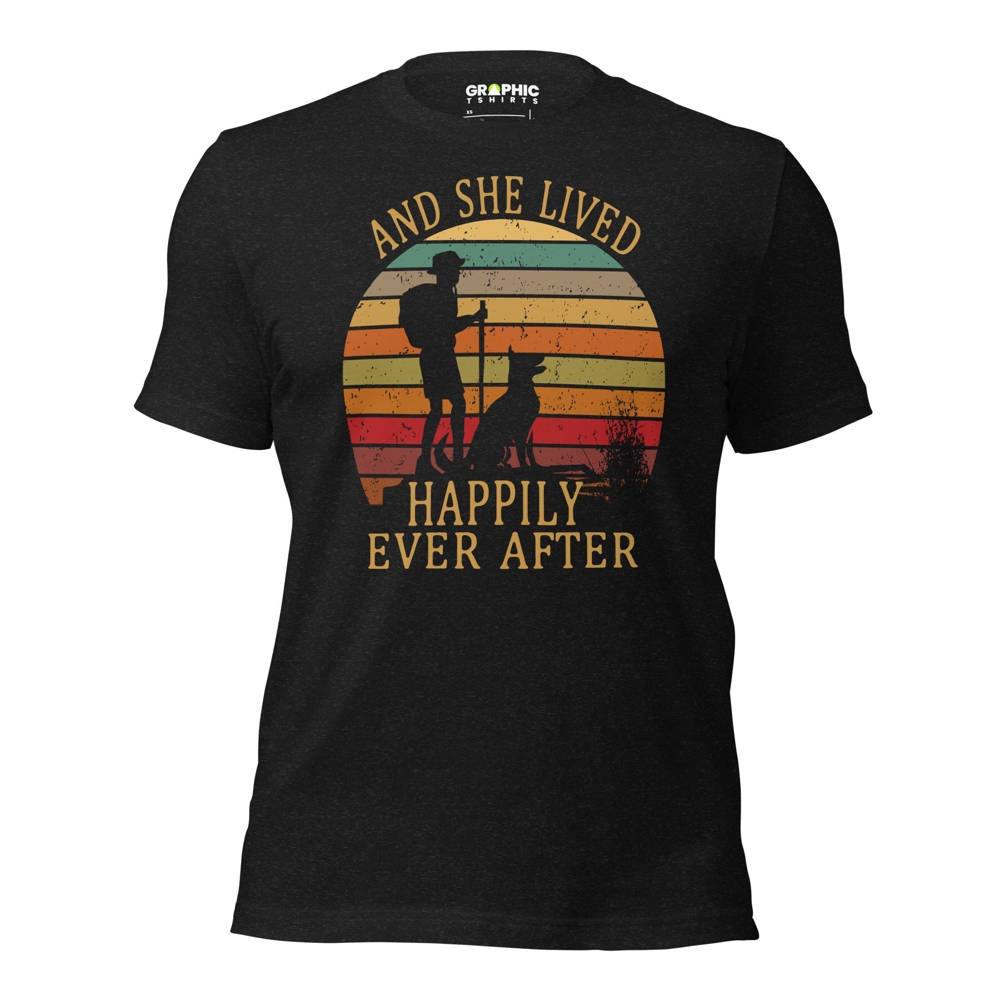 Unisex Staple T-Shirt - And She Lived Happily Ever After - GRAPHIC T-SHIRTS