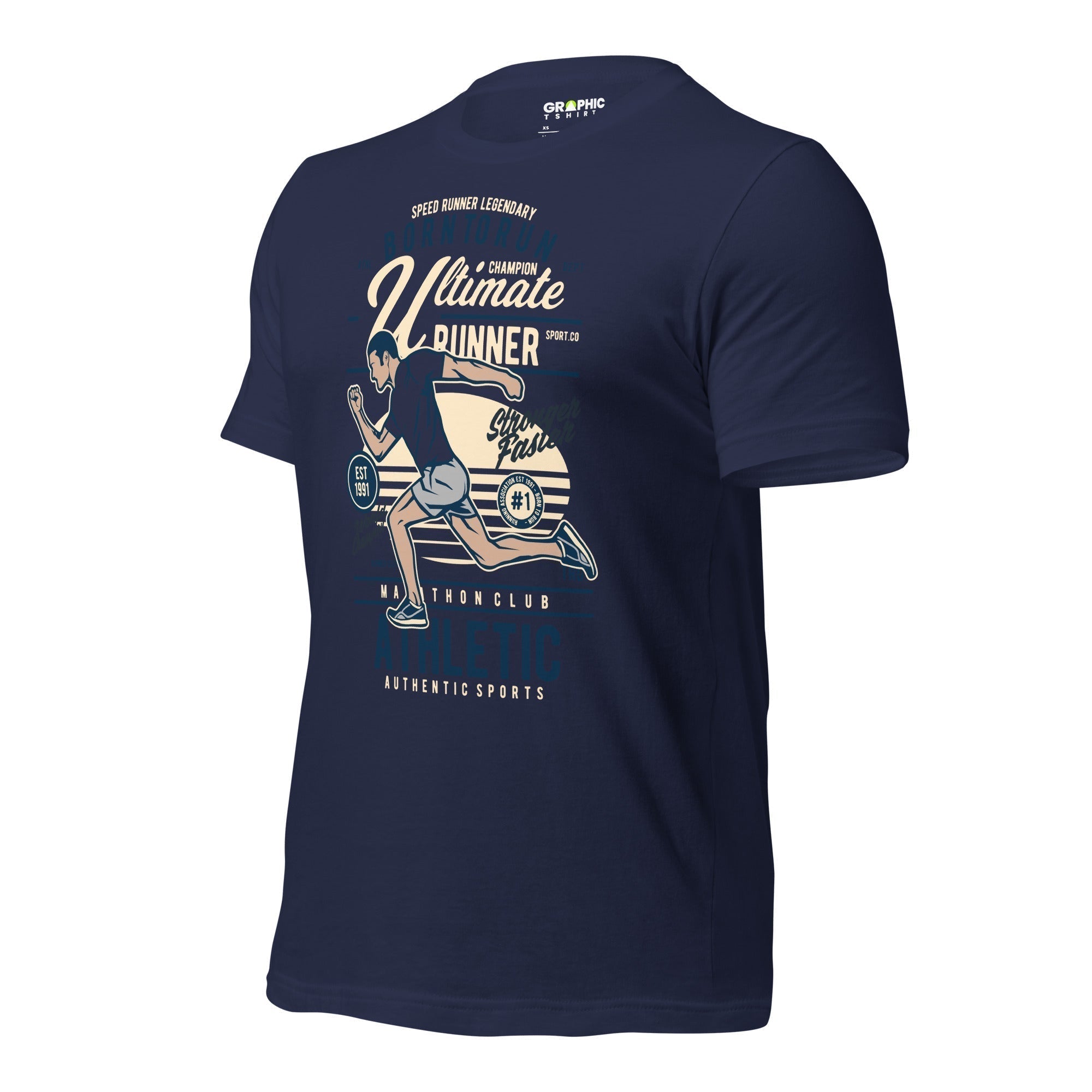 Unisex Staple T-Shirt - Born To Run Ultimate Runner Speed Runner Legendary World Champion Stronger Faster Est. 1991 Athletic - GRAPHIC T-SHIRTS