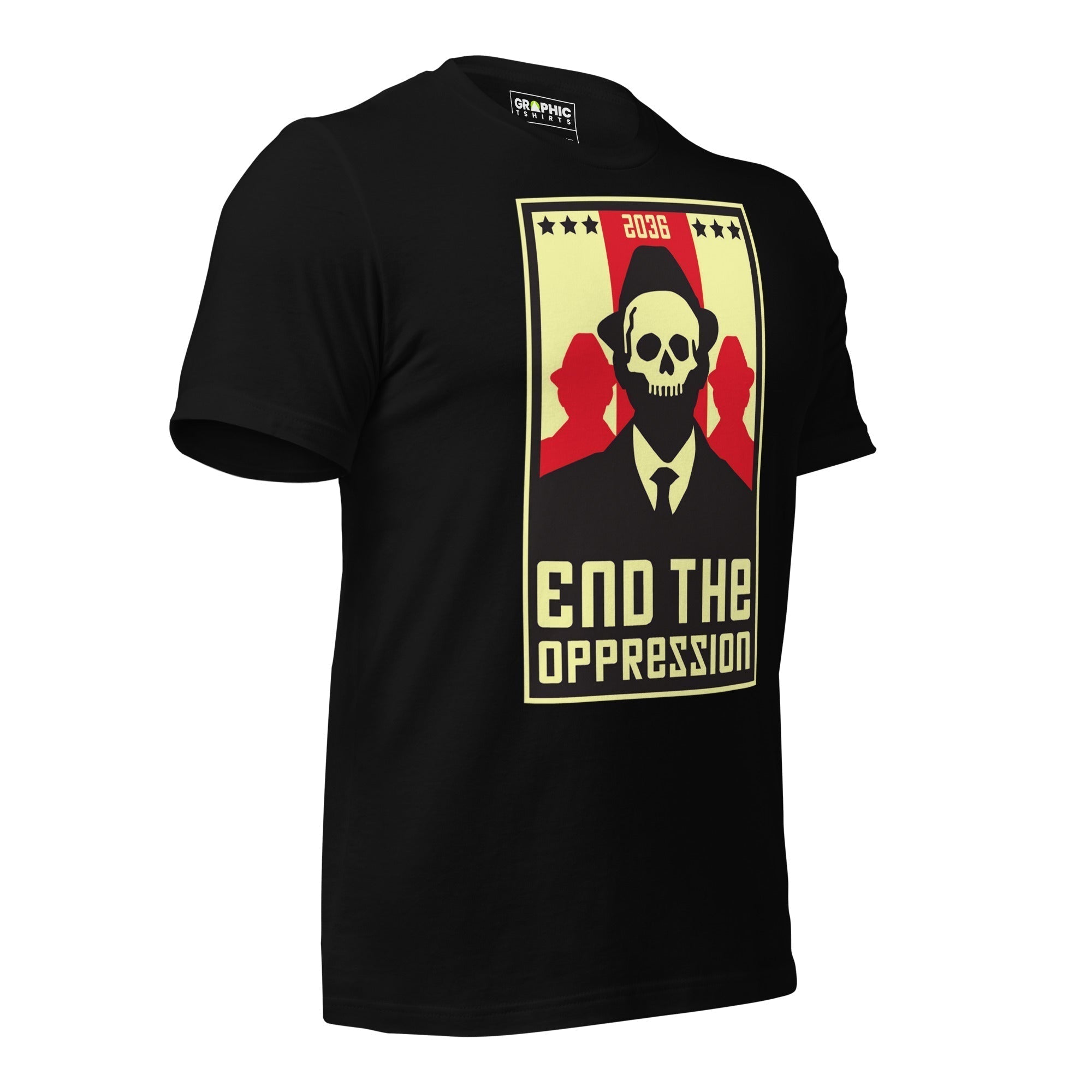 Unisex Staple T-Shirt - End The Oppression - GRAPHIC T-SHIRTS