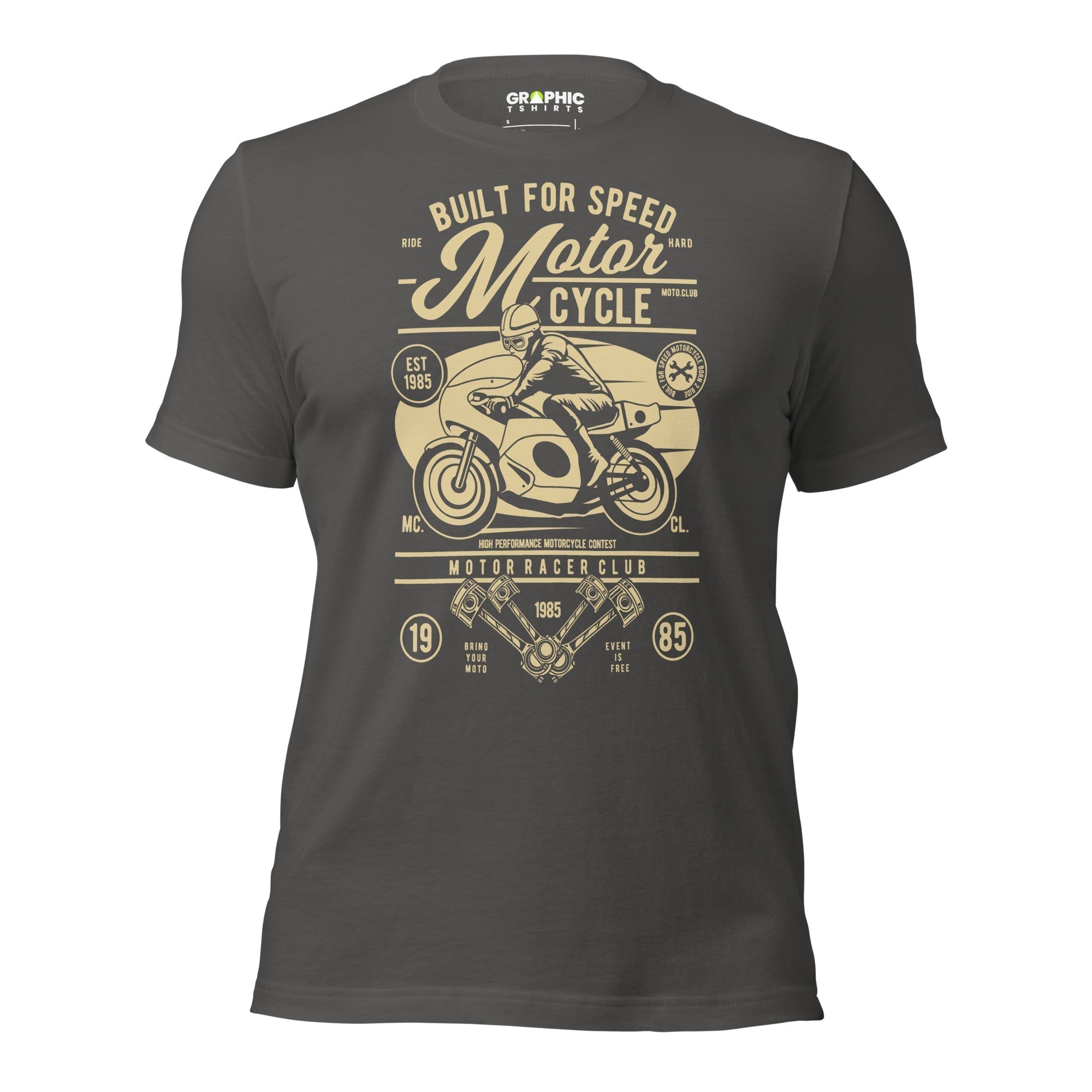 Unisex Staple T-Shirt - Motorcycle Built For Speed Ride Hard Motor Racer Club Est 1985 - GRAPHIC T-SHIRTS