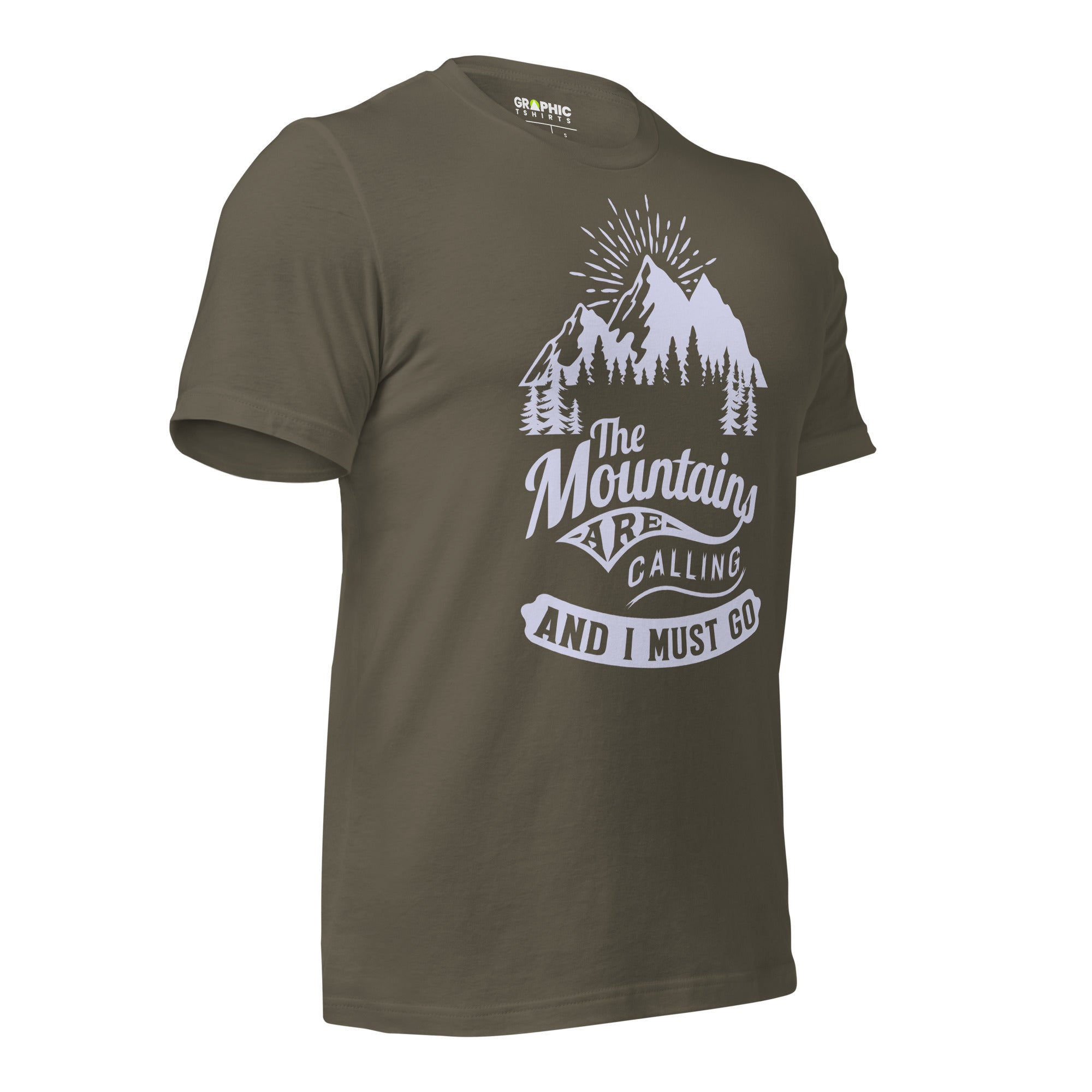 Unisex Staple T-Shirt - The Mountains Are Calling And I Must Go - GRAPHIC T-SHIRTS