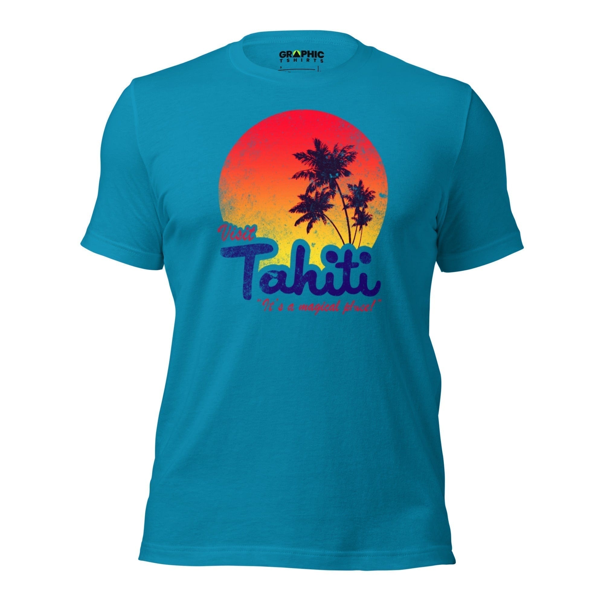 Unisex Staple T-Shirt - Visit Tahiti It's A Magical Place! - GRAPHIC T-SHIRTS