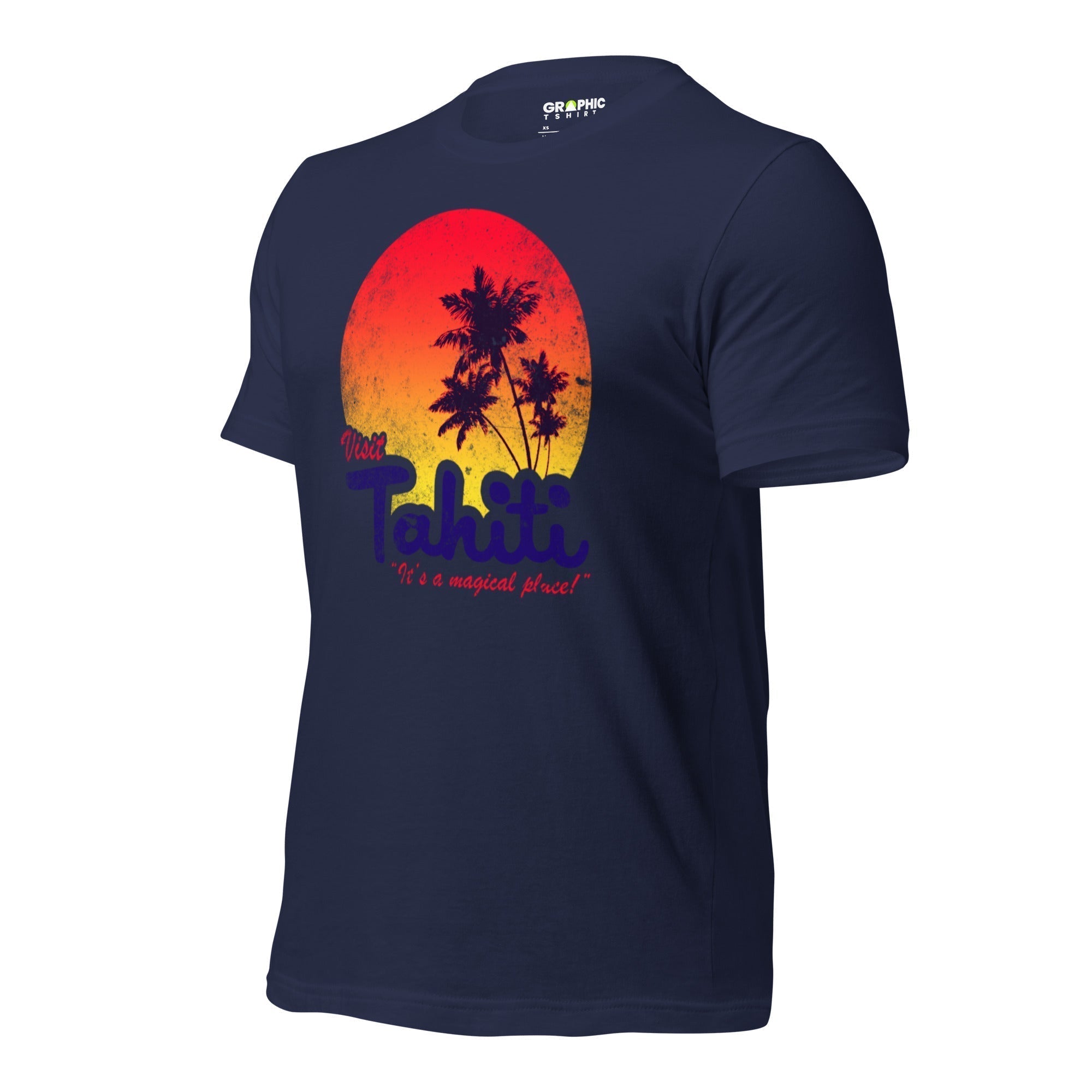 Unisex Staple T-Shirt - Visit Tahiti It's A Magical Place! - GRAPHIC T-SHIRTS