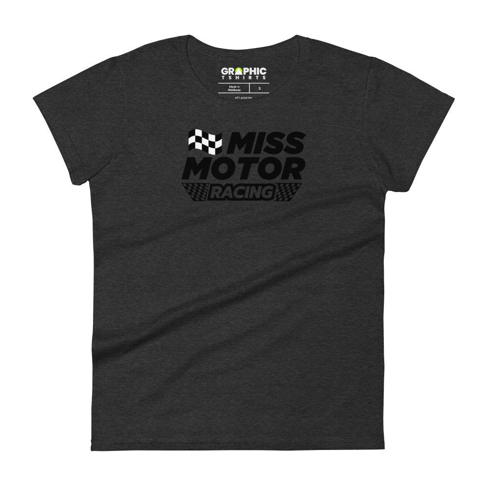 Women's Fashion Fit T-Shirt - Miss Motor Racing - GRAPHIC T-SHIRTS