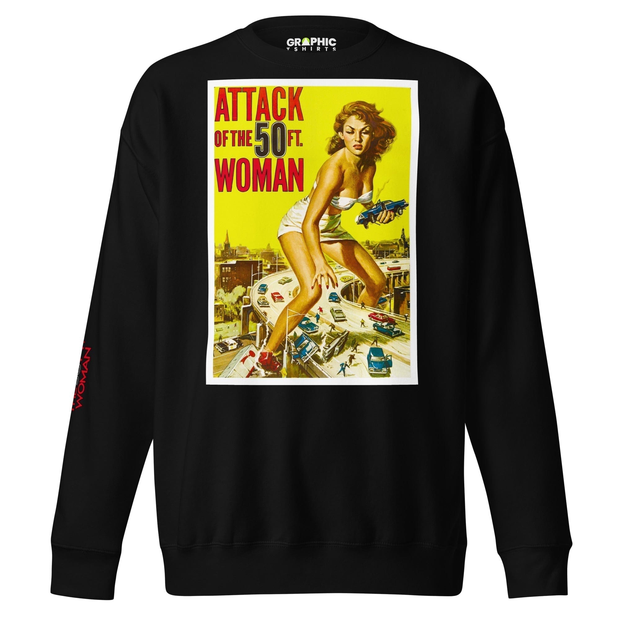 GRAPHIC T-SHIRTS Black / S Unisex Premium Sweatshirt - Attack Of The 50 Ft. Woman