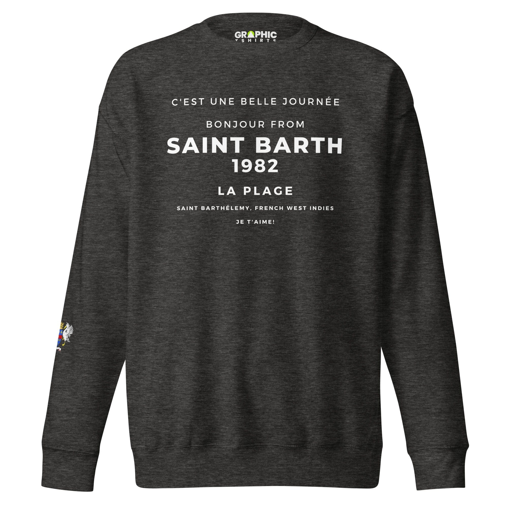 GRAPHIC T-SHIRTS Charcoal Heather / S Unisex Premium Sweatshirt - Bonjour From Saint Barthelemy French West Indies 1982 Je T'Aime!