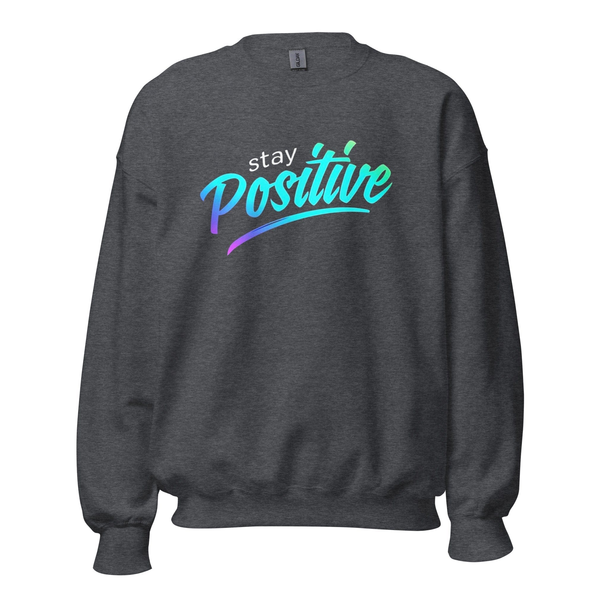 GRAPHIC T-SHIRTS Dark Heather / S Unisex Crew Neck Sweatshirt - Stay Positive