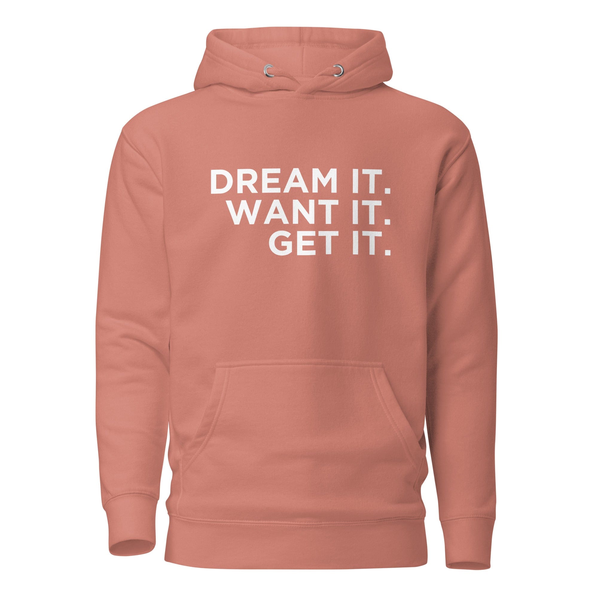 GRAPHIC T-SHIRTS Dusty Rose / S Unisex Premium Hoodie - Cotton Heritage - Dream It. Want It. Get It.