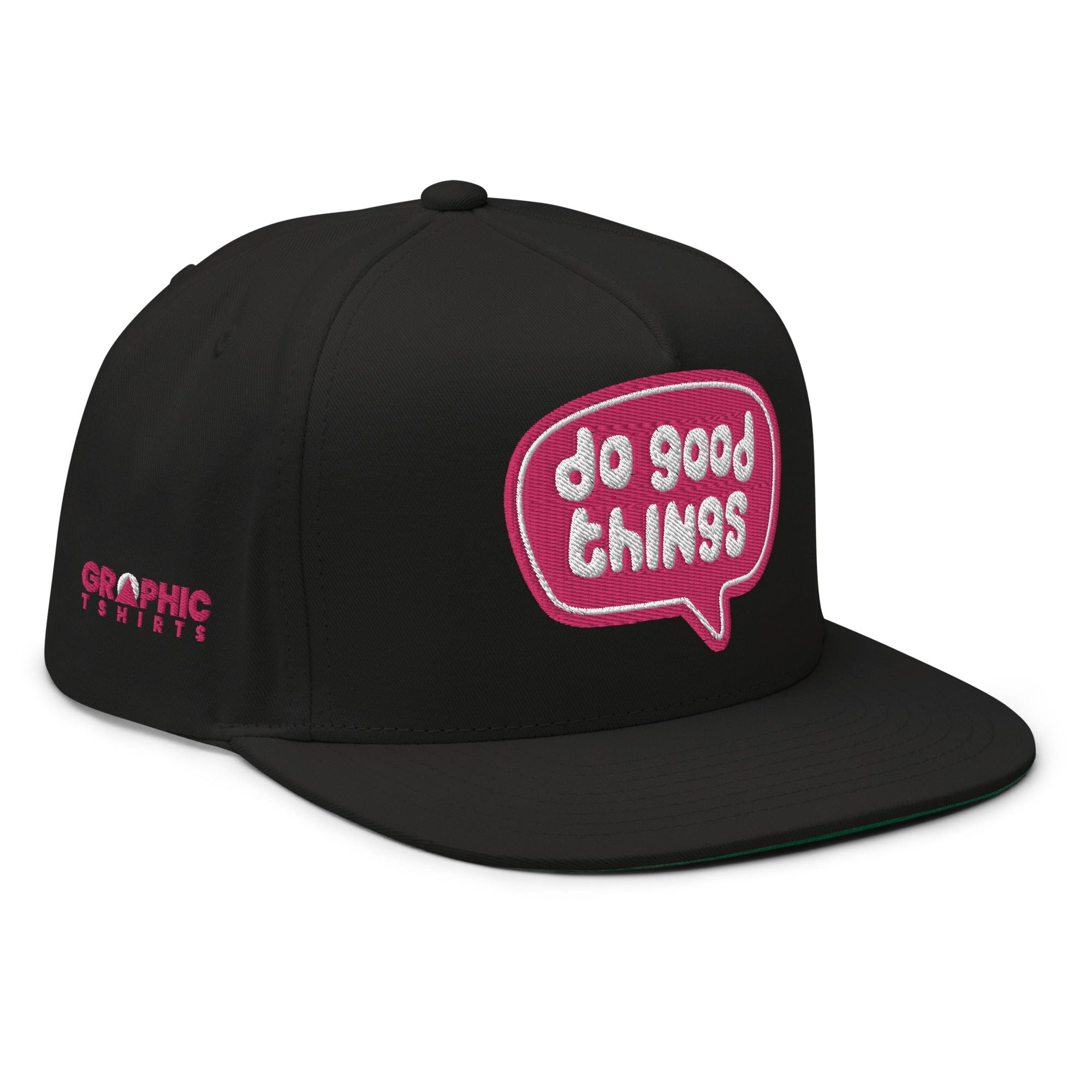 GRAPHIC T-SHIRTS Flat Bill Cap - Do Good Things