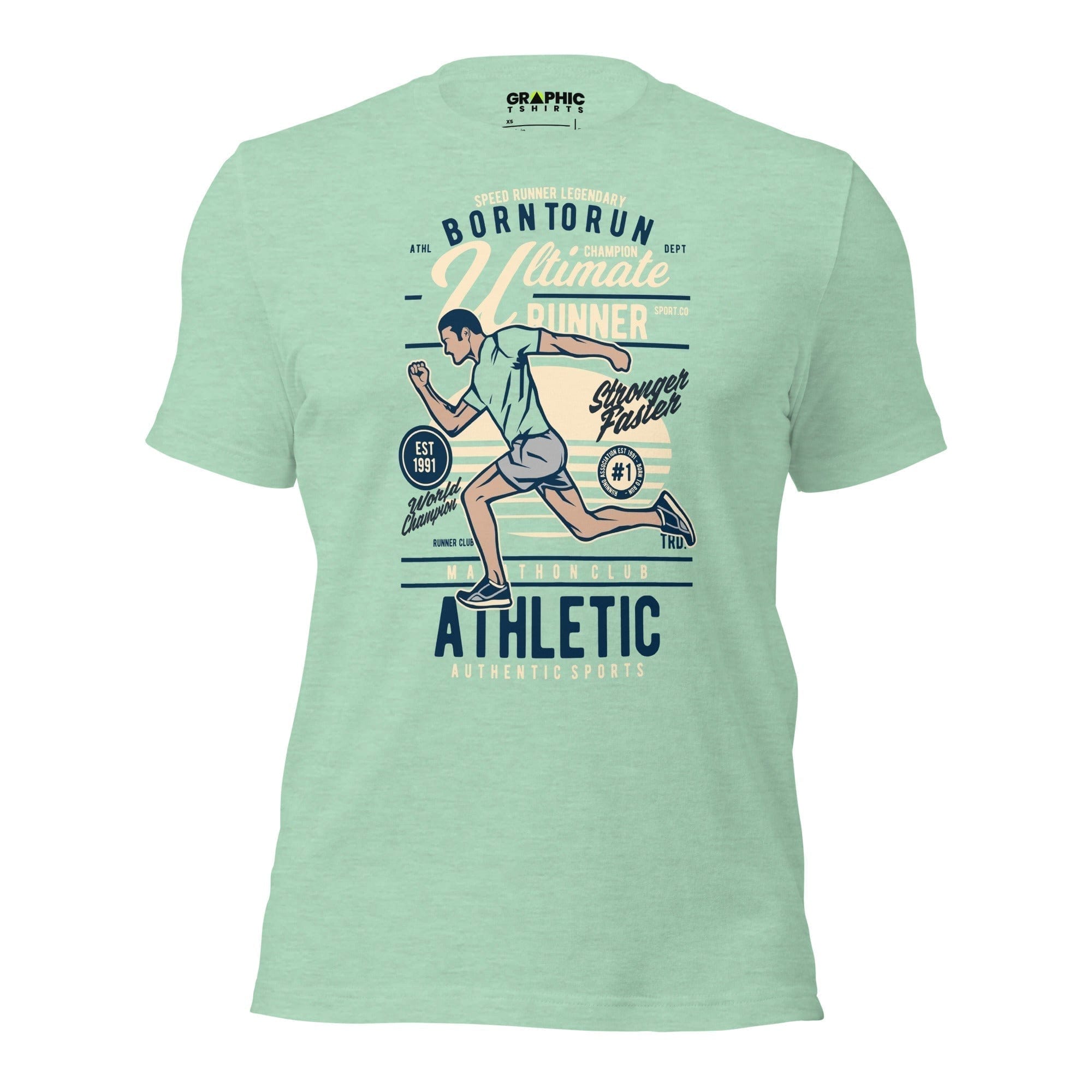 GRAPHIC T-SHIRTS Heather Prism Mint / XS Unisex Staple T-Shirt - Born To Run Ultimate Runner Speed Runner Legendary World Champion Stronger Faster Est. 1991 Athletic