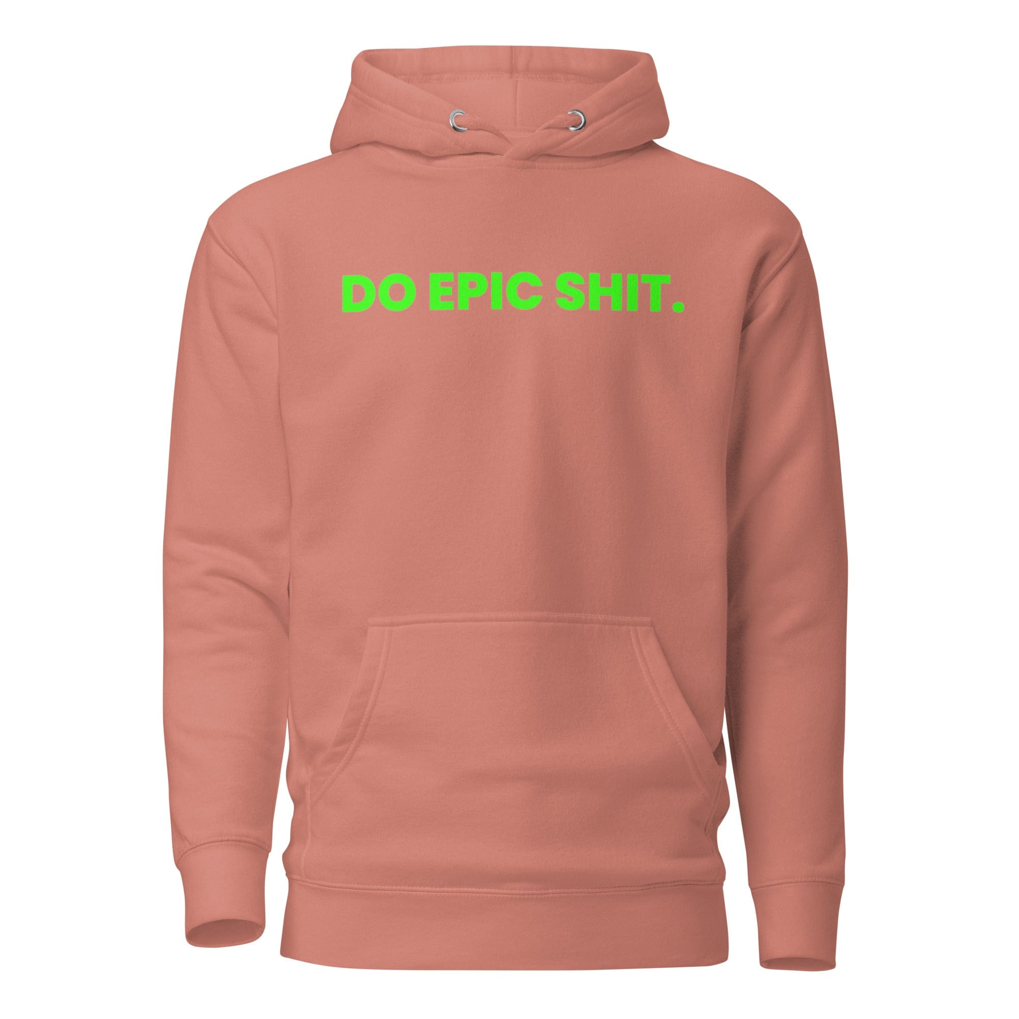 GRAPHIC T-SHIRTS Hoodie Dusty Rose / S Unisex Premium Hoodie - DO EPIC SHIT.