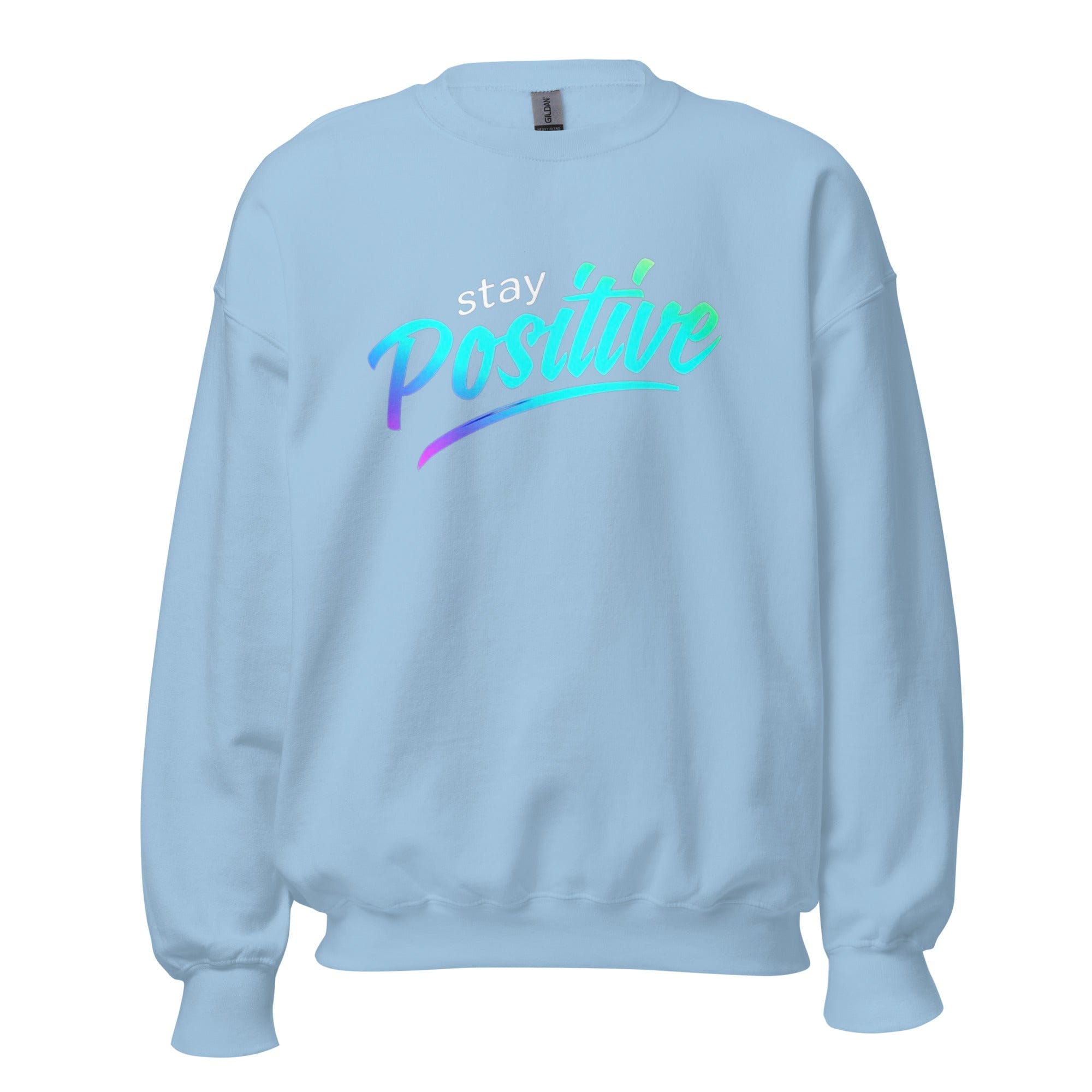 GRAPHIC T-SHIRTS Light Blue / S Unisex Crew Neck Sweatshirt - Stay Positive