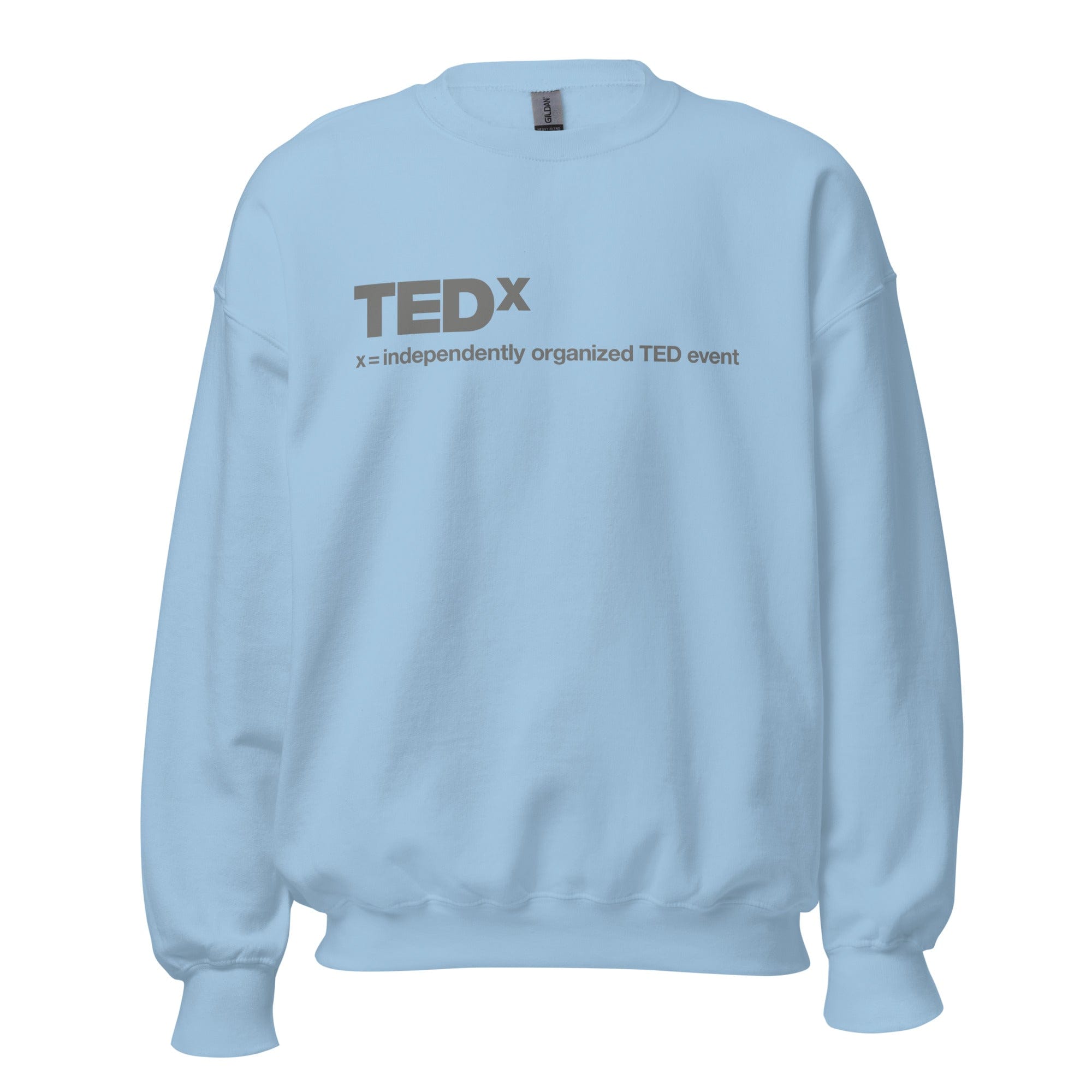 GRAPHIC T-SHIRTS Light Blue / S Unisex Crew Neck Sweatshirt - TEDx X = Independently Organized TED Event