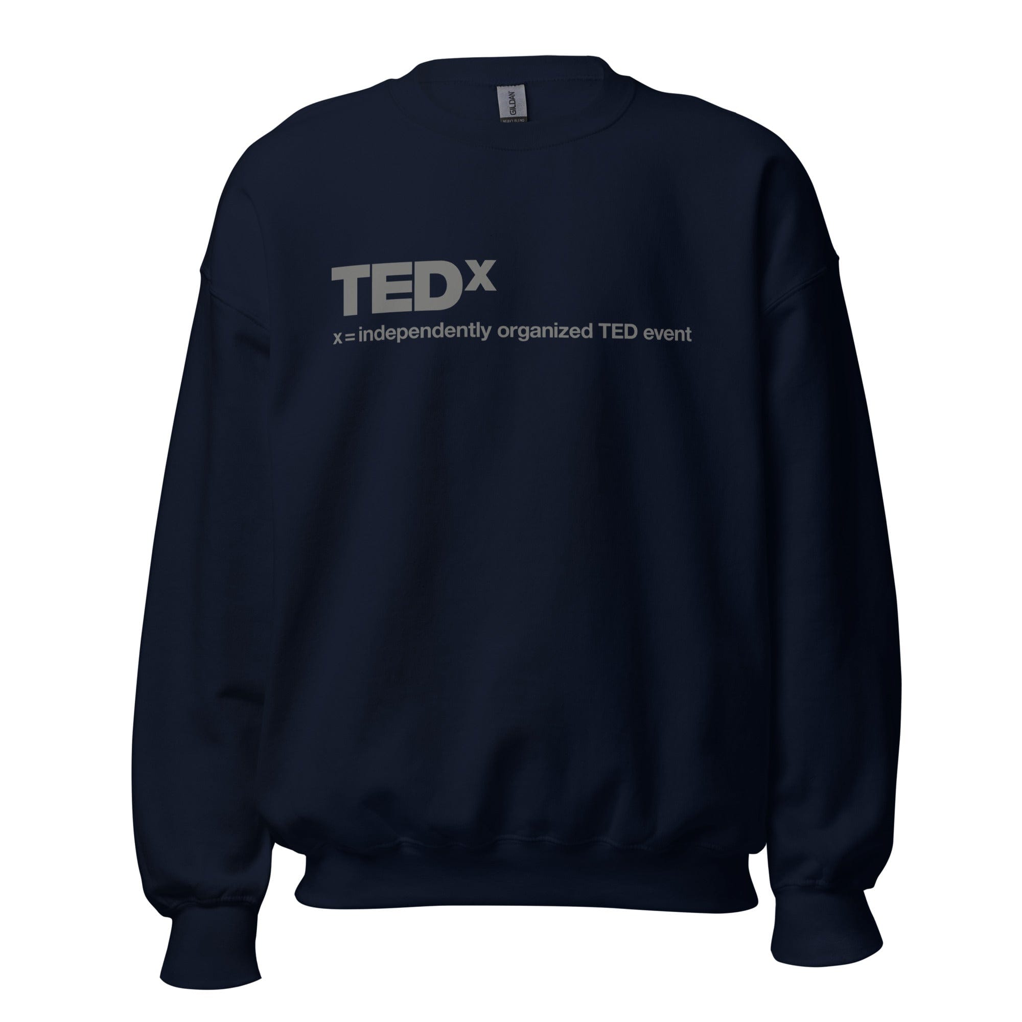 GRAPHIC T-SHIRTS Navy / S Unisex Crew Neck Sweatshirt - TEDx X = Independently Organized TED Event