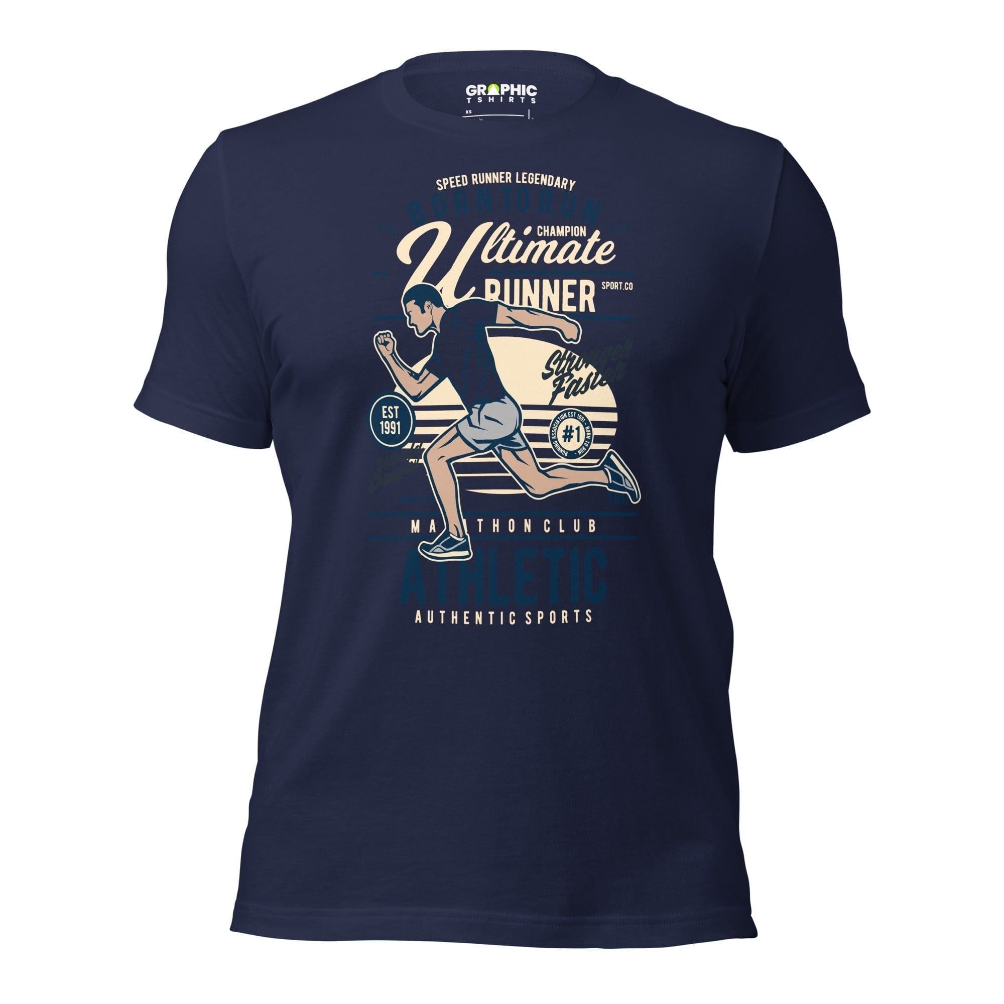 GRAPHIC T-SHIRTS Navy / XS Unisex Staple T-Shirt - Born To Run Ultimate Runner Speed Runner Legendary World Champion Stronger Faster Est. 1991 Athletic