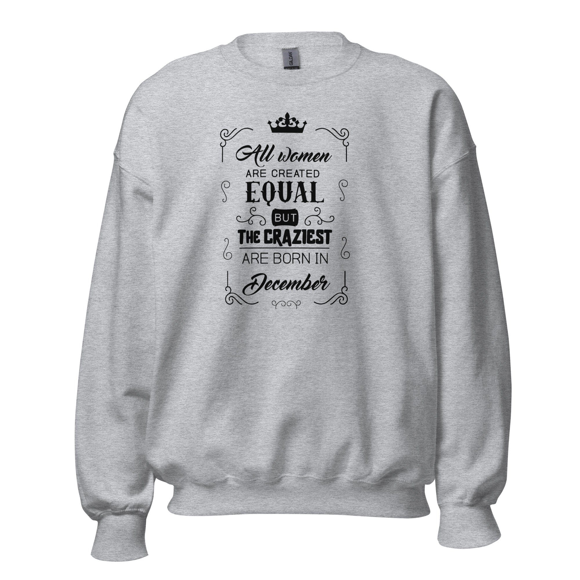 GRAPHIC T-SHIRTS Sport Grey / S Women's Crew Neck Sweatshirt - All Women Are Created Equal But The Craziest Are Born In December