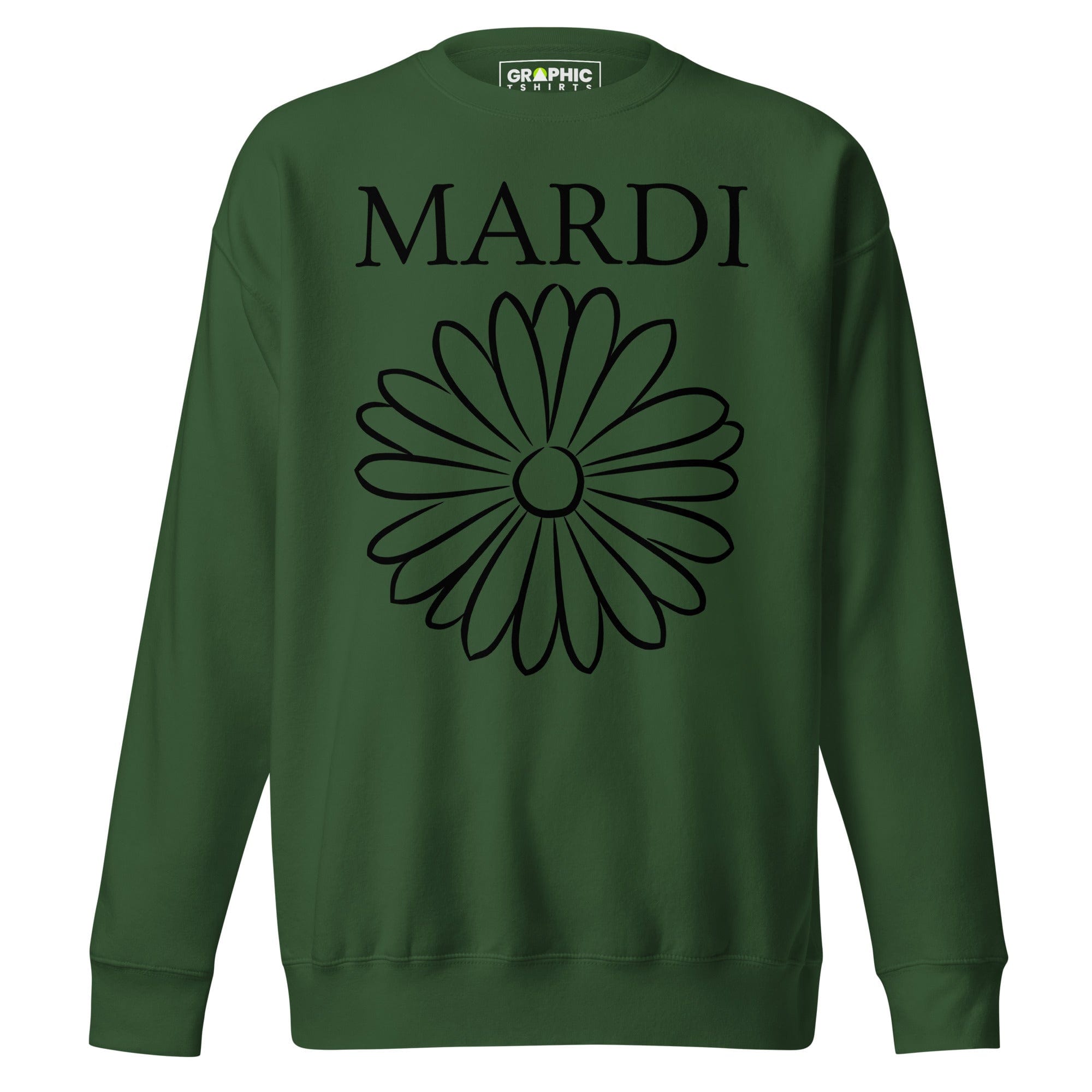 GRAPHIC T-SHIRTS Sweatshirt Forest Green / S Unisex Premium Sweatshirt - Mardi