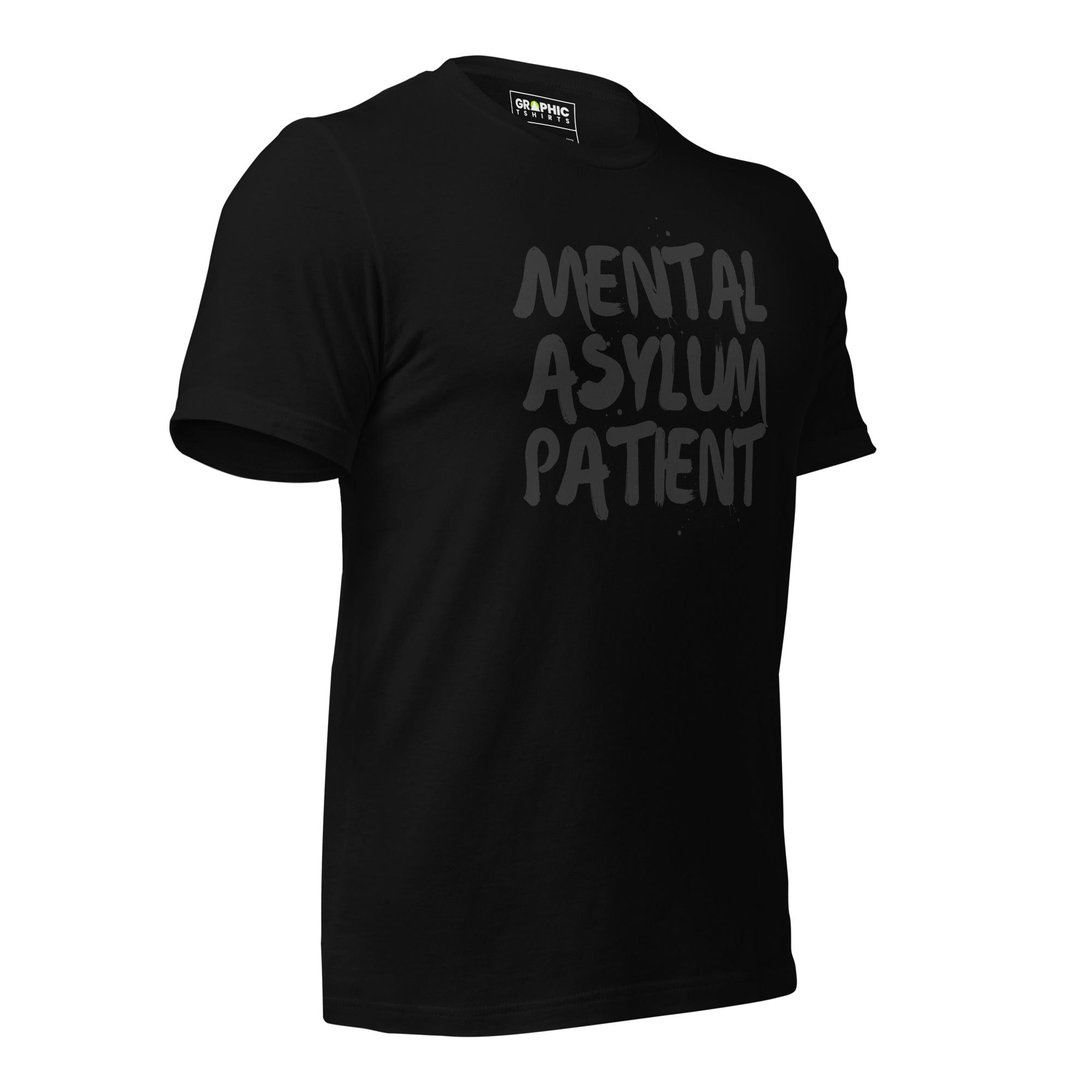 GRAPHIC T-SHIRTS T-Shirt Unisex Crew Neck T-Shirt - Mental Asylum Patient