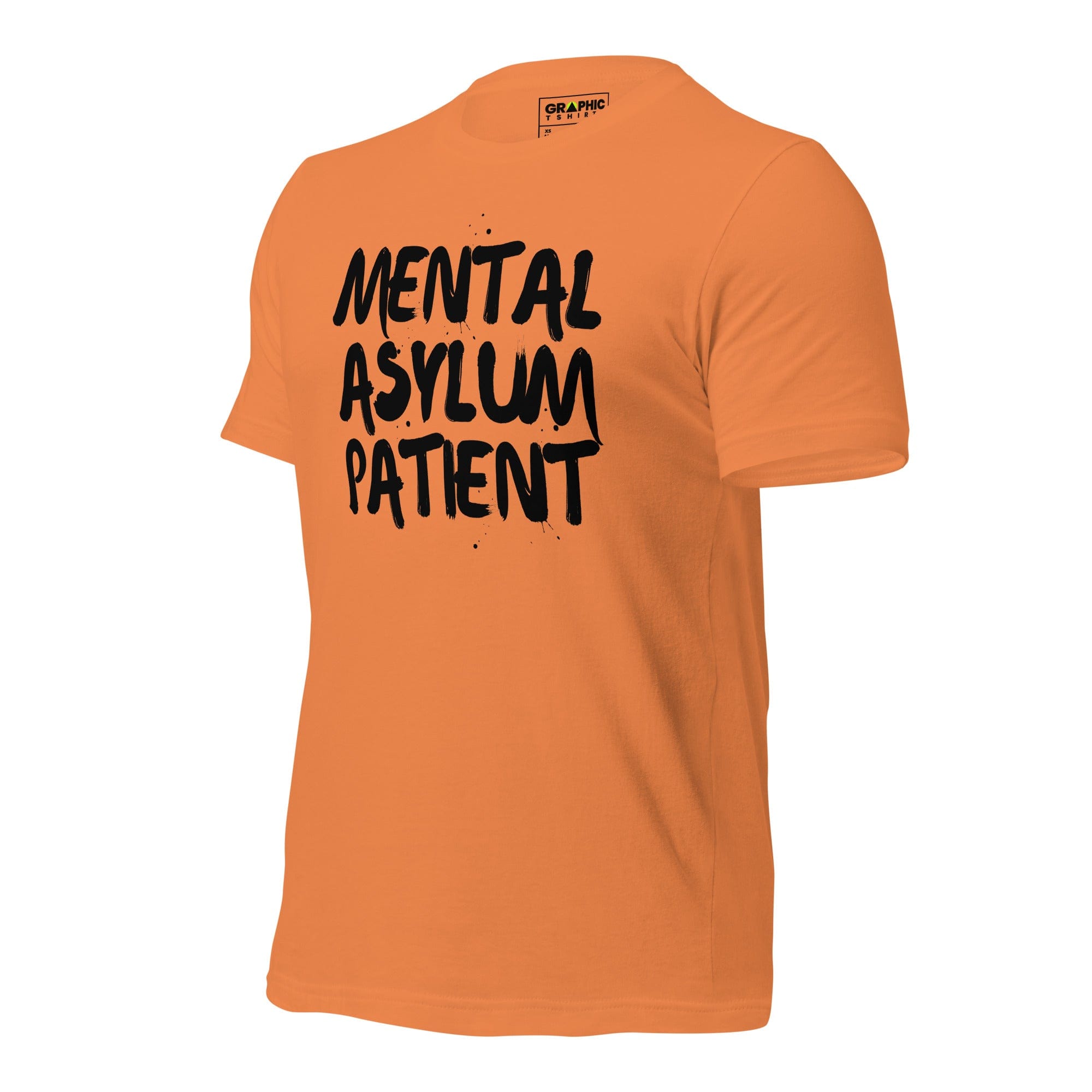 GRAPHIC T-SHIRTS T-Shirt Unisex Crew Neck T-Shirt - Mental Asylum Patient