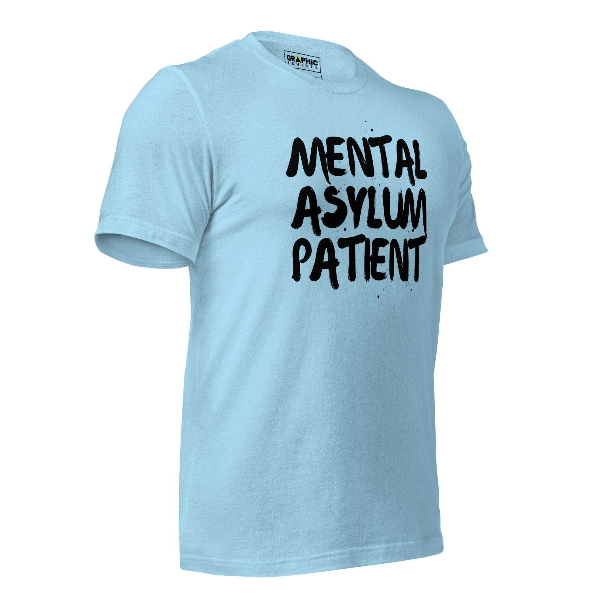 GRAPHIC T-SHIRTS T-Shirt Unisex Crew Neck T-Shirt - Mental Asylum Patient