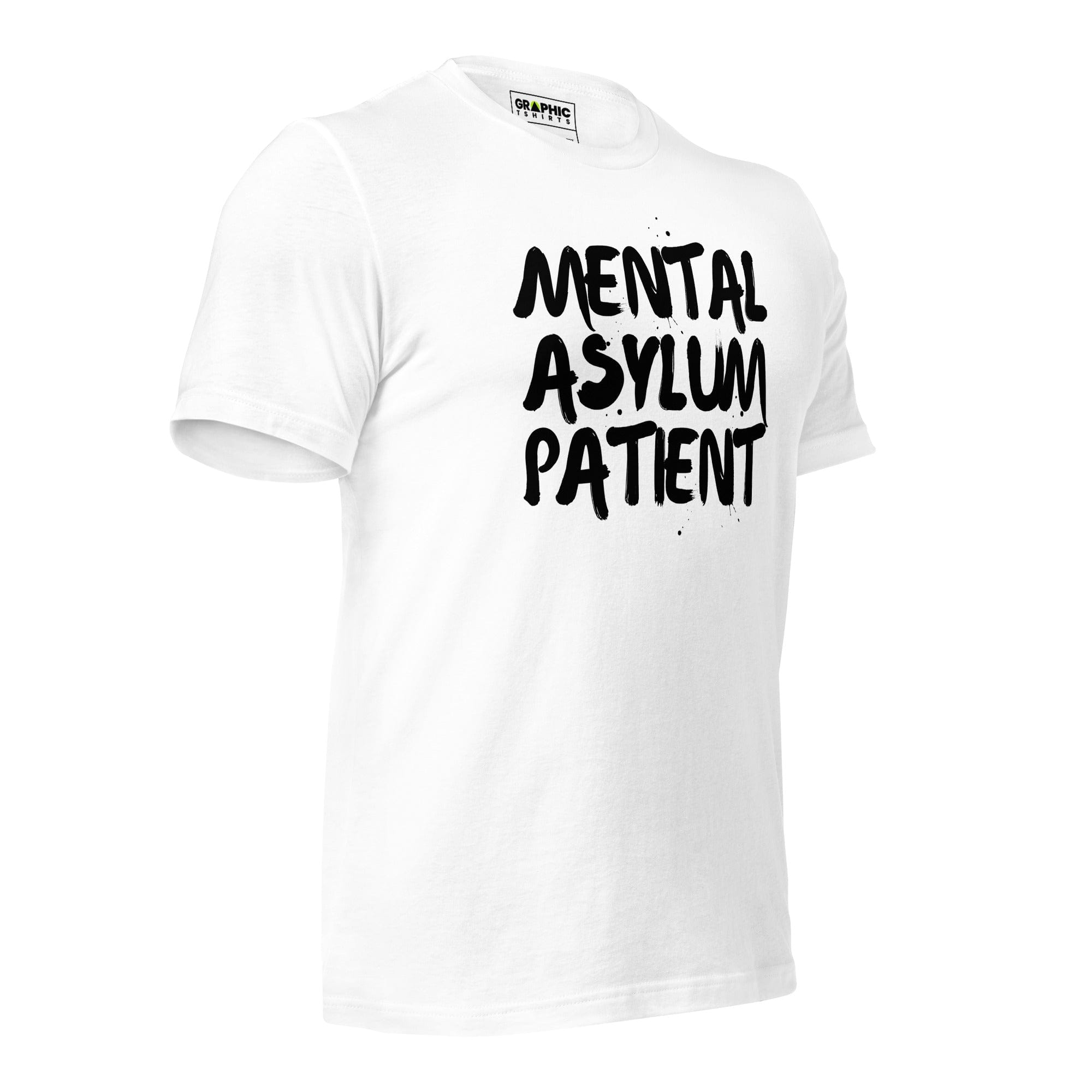 GRAPHIC T-SHIRTS T-Shirt Unisex Crew Neck T-Shirt - Mental Asylum Patient