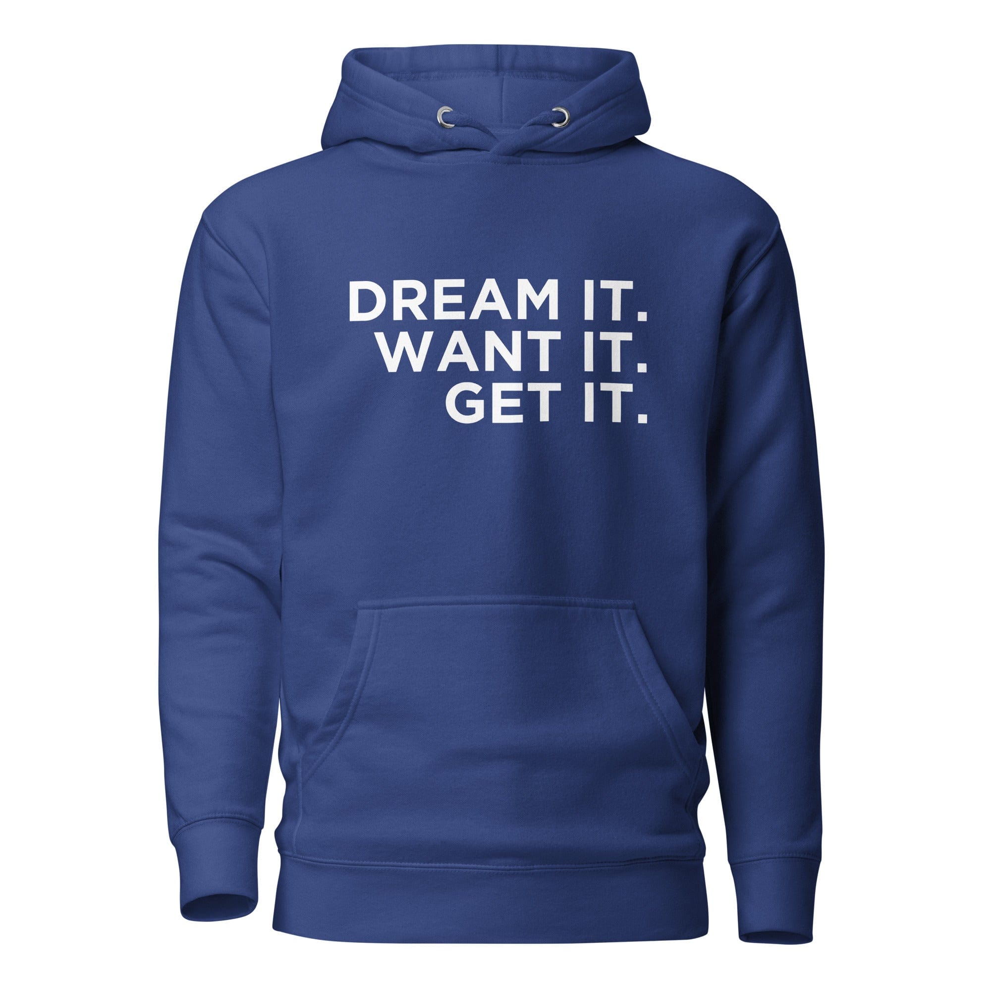 GRAPHIC T-SHIRTS Team Royal / S Unisex Premium Hoodie - Cotton Heritage - Dream It. Want It. Get It.