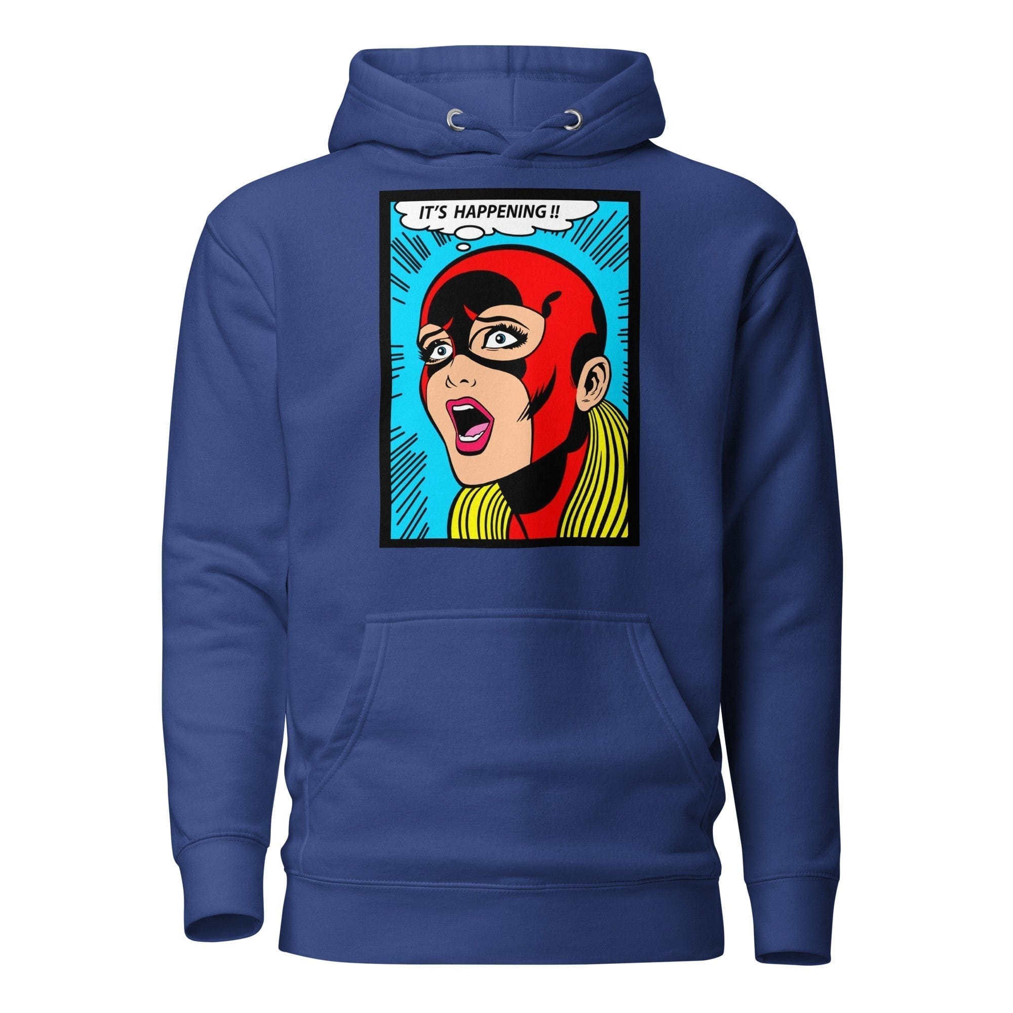 GRAPHIC T-SHIRTS Team Royal / S Unisex Premium Hoodie - It's Happening !!