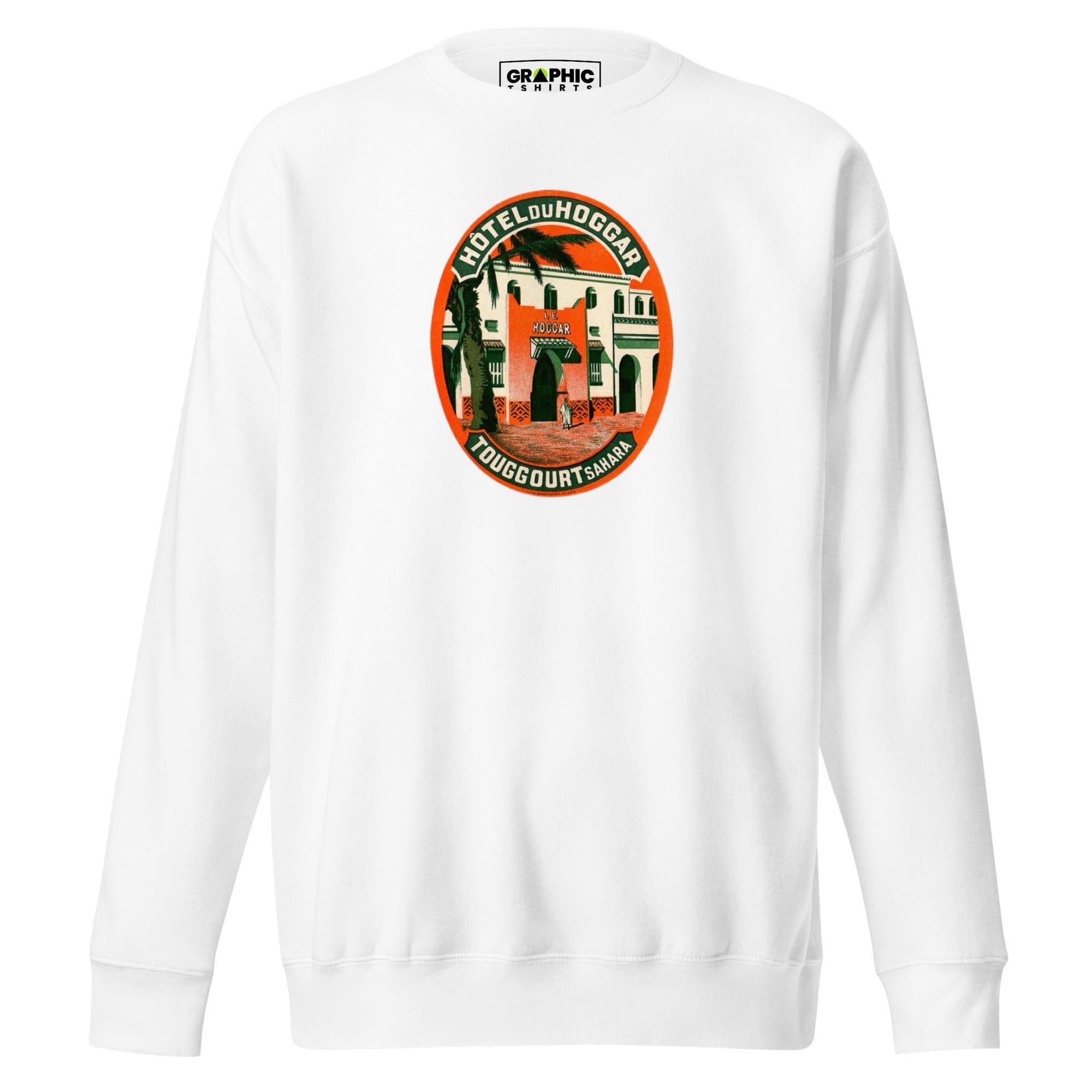 GRAPHIC T-SHIRTS White / S Unisex Premium Sweatshirt - Hotel Du Hoggar Touggourt Sahara Vintage