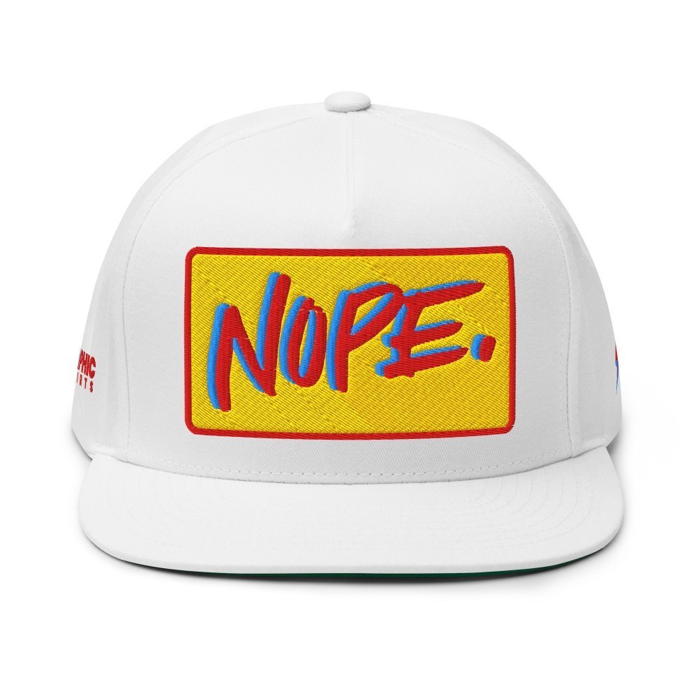 Flat Bill Cap - NOPE. — GRAPHIC T-SHIRTS