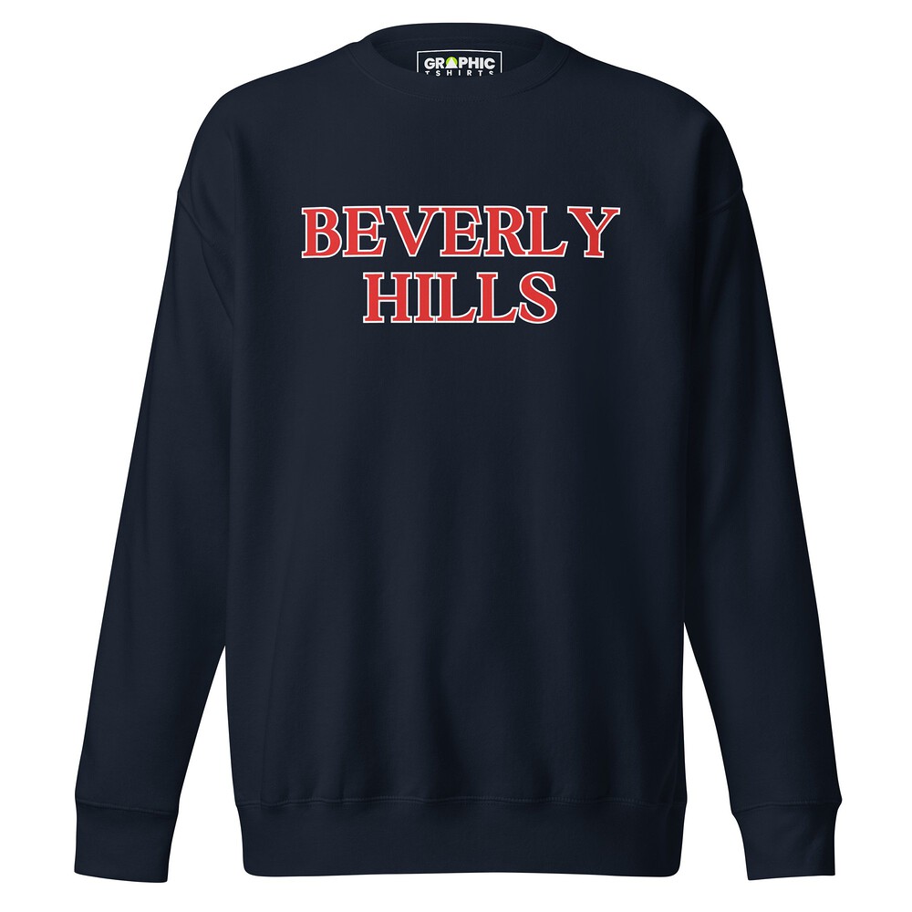 Unisex Premium Sweatshirt - BEVERLY HILLS — GRAPHIC T-SHIRTS
