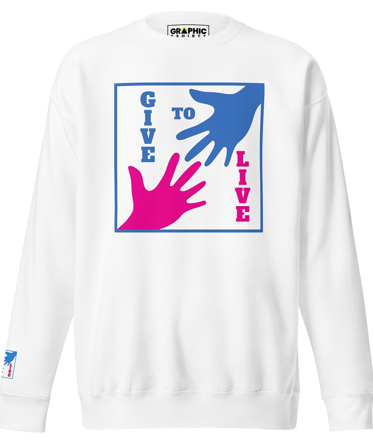 Unisex Premium Sweatshirt With Embroidered Sleeve - Give To Live | Sweatshirt | Buy Online | GRAPHIC T-SHIRTS