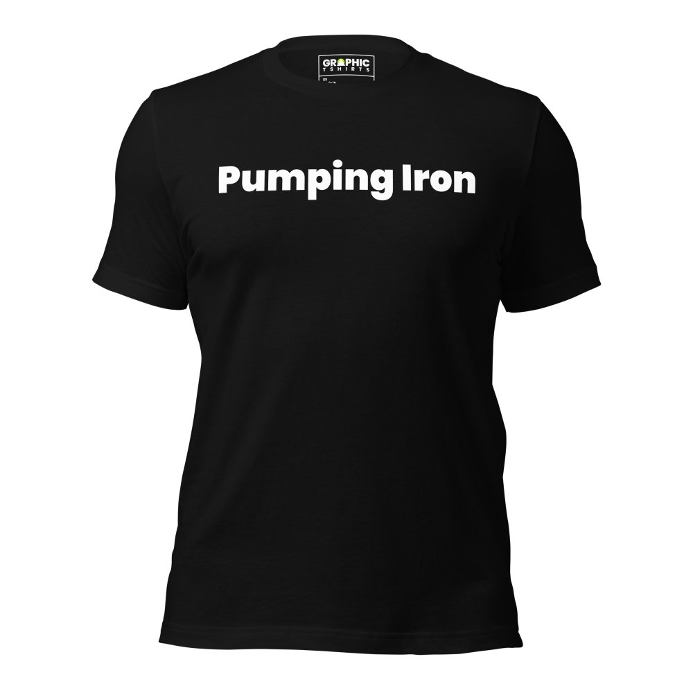 Unisex Crew Neck T-Shirt - Pumping Iron — GRAPHIC T-SHIRTS