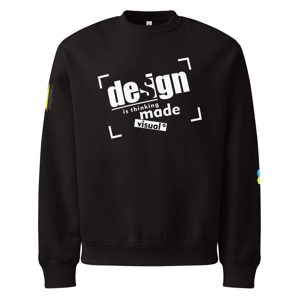 Oversized Heavyweight Sweatshirt - Design Is Thinking Made Visual — GRAPHIC T-SHIRTS