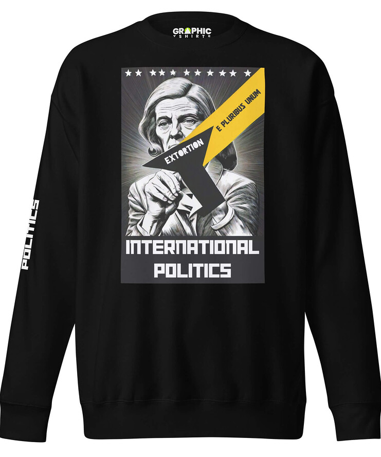 Unisex Premium Sweatshirt - International Politics | Sweatshirt | Buy Online | GRAPHIC T-SHIRTS