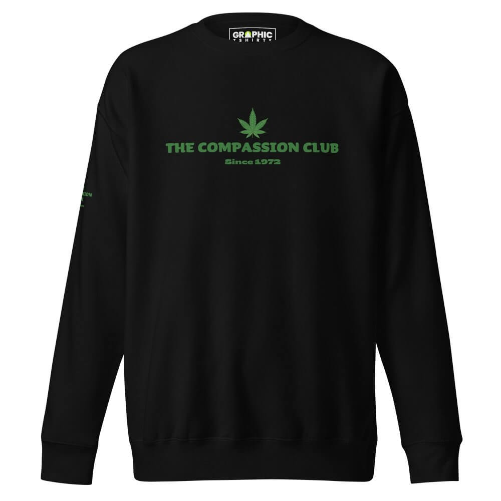 Unisex Premium Sweatshirt - The Compassion Club Since 1972 — GRAPHIC T-SHIRTS