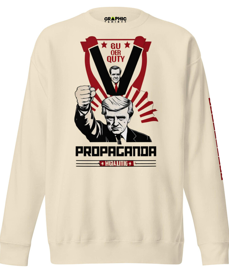 Unisex Premium Sweatshirt - Propaganda | Sweatshirt | Buy Online | GRAPHIC T-SHIRTS