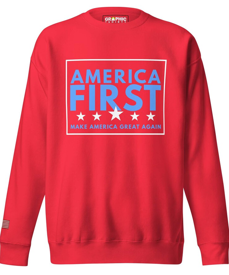 Unisex Premium Sweatshirt - America First | Sweatshirt | Buy Online | GRAPHIC T-SHIRTS