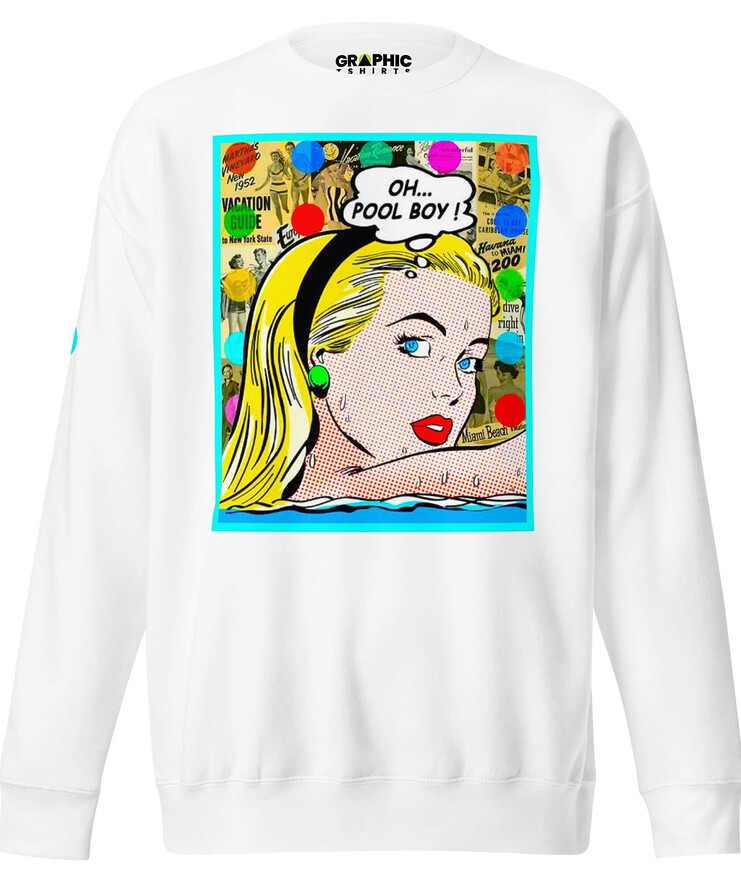 Unisex Premium Sweatshirt - Oh Pool Boy! | Sweatshirt | Buy Online | GRAPHIC T-SHIRTS