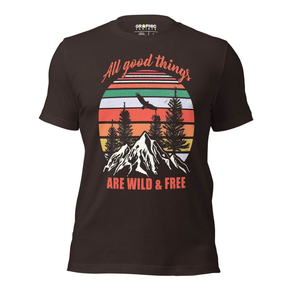 Unisex Staple T-Shirt - All Good Things Are Wild And Free — GRAPHIC T-SHIRTS