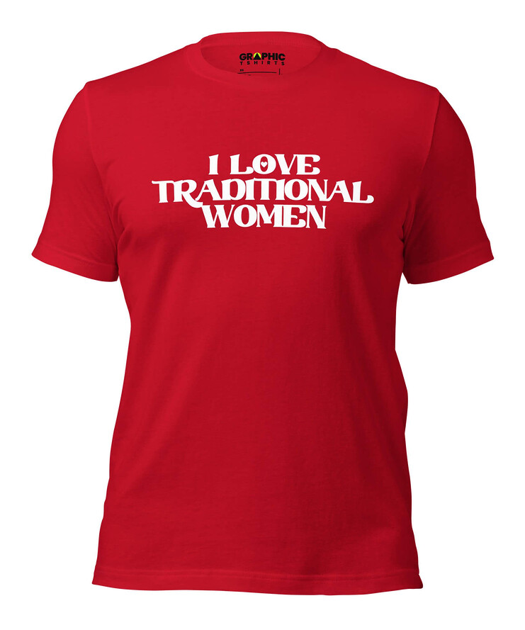 Men's Crew Neck T-Shirt - I Love Traditional Women | T-Shirt | Buy Online | GRAPHIC T-SHIRTS